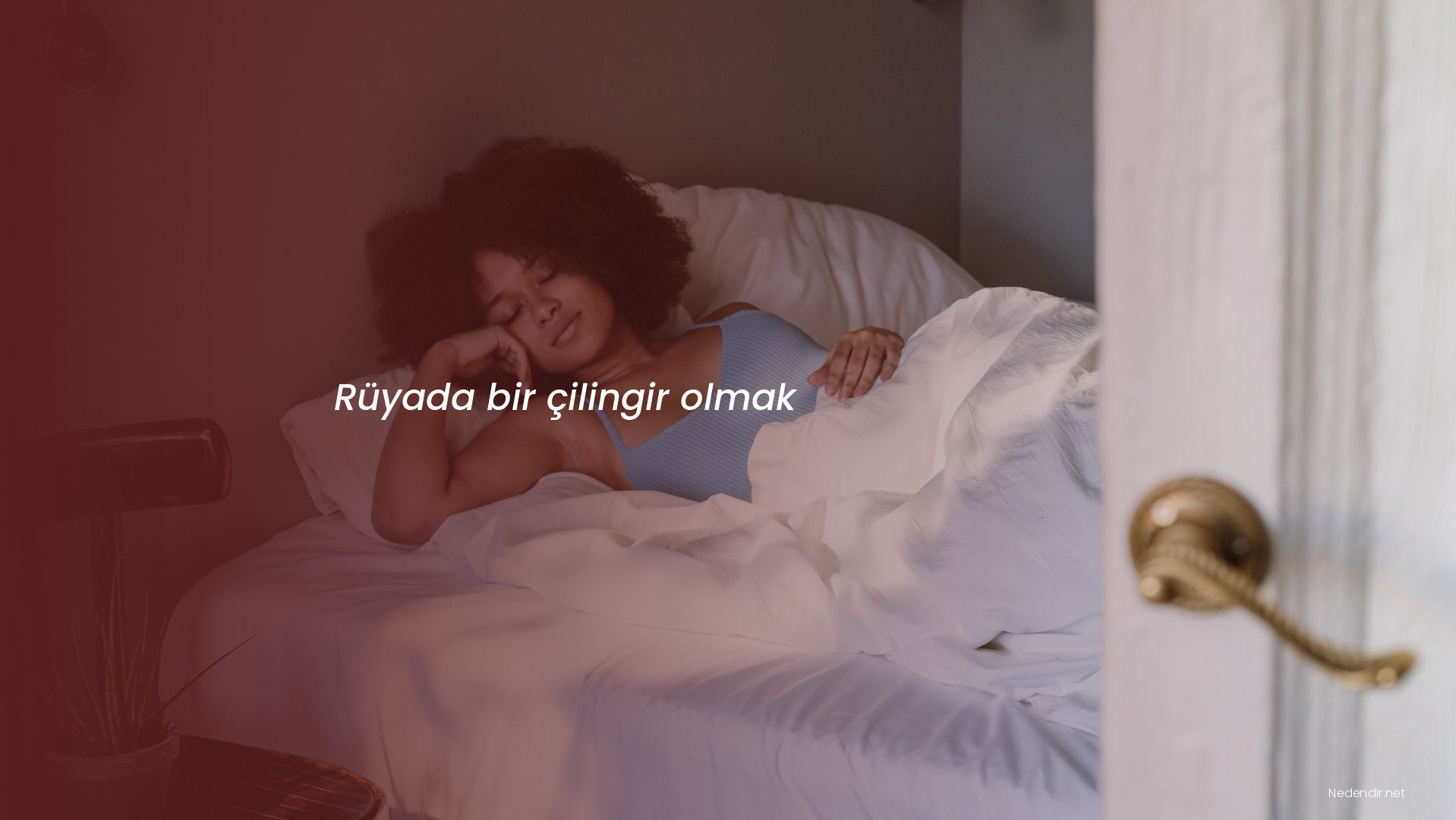 Rüyada bir çilingir olmak Rüyada bir çilingir olmak