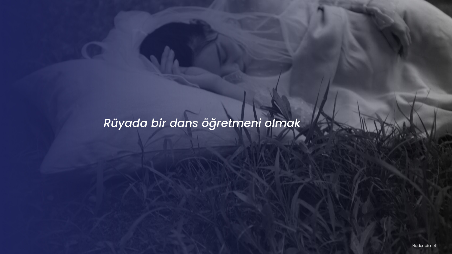 Rüyada bir dans öğretmeni olmak Rüyada bir dans öğretmeni olmak
