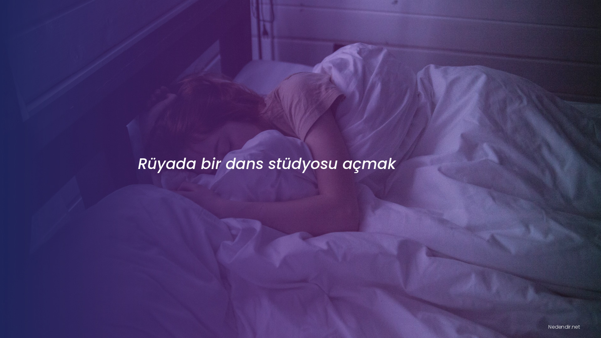 Rüyada bir dans stüdyosu açmak