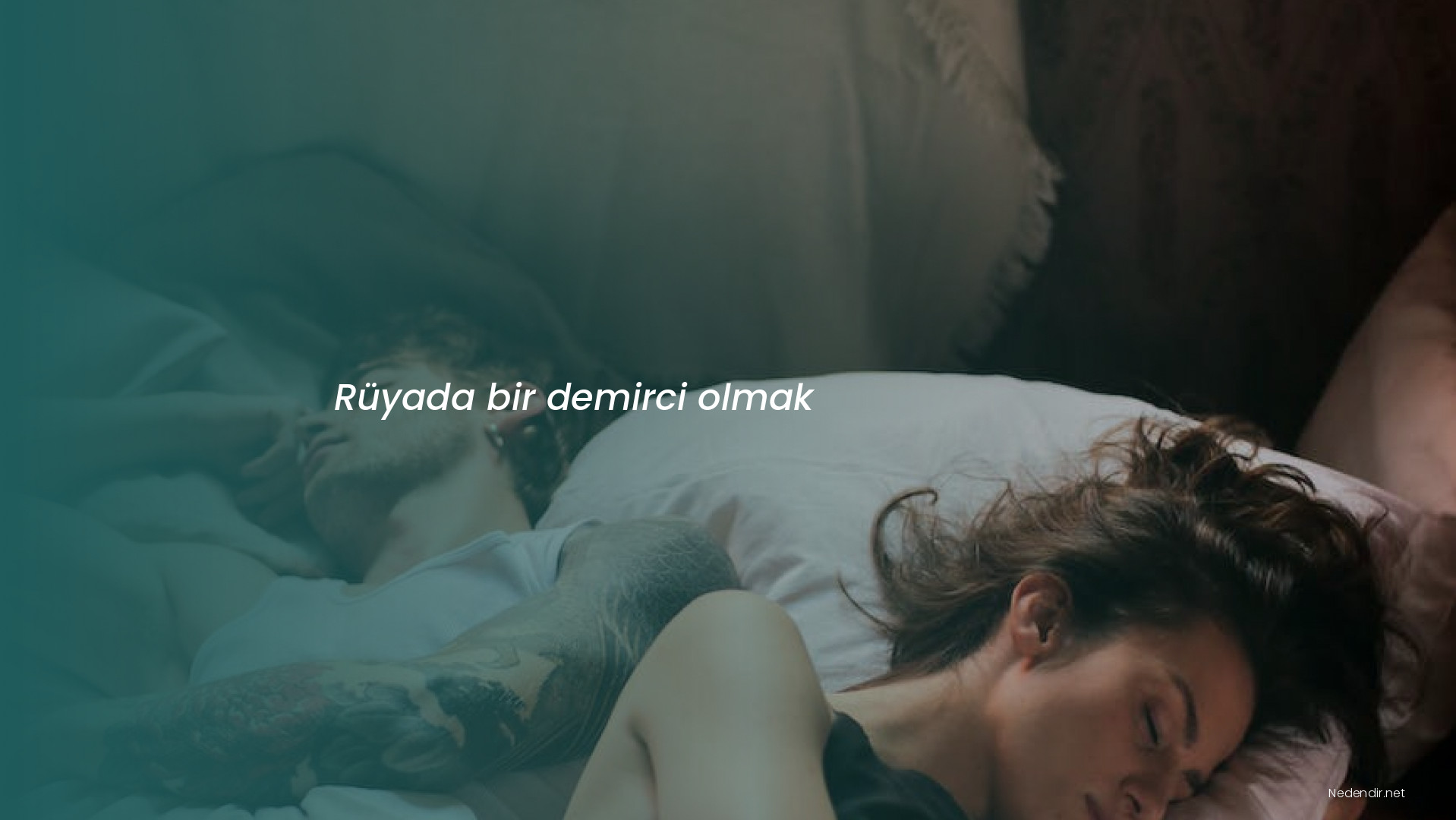 Rüyada bir demirci olmak Rüyada bir demirci olmak