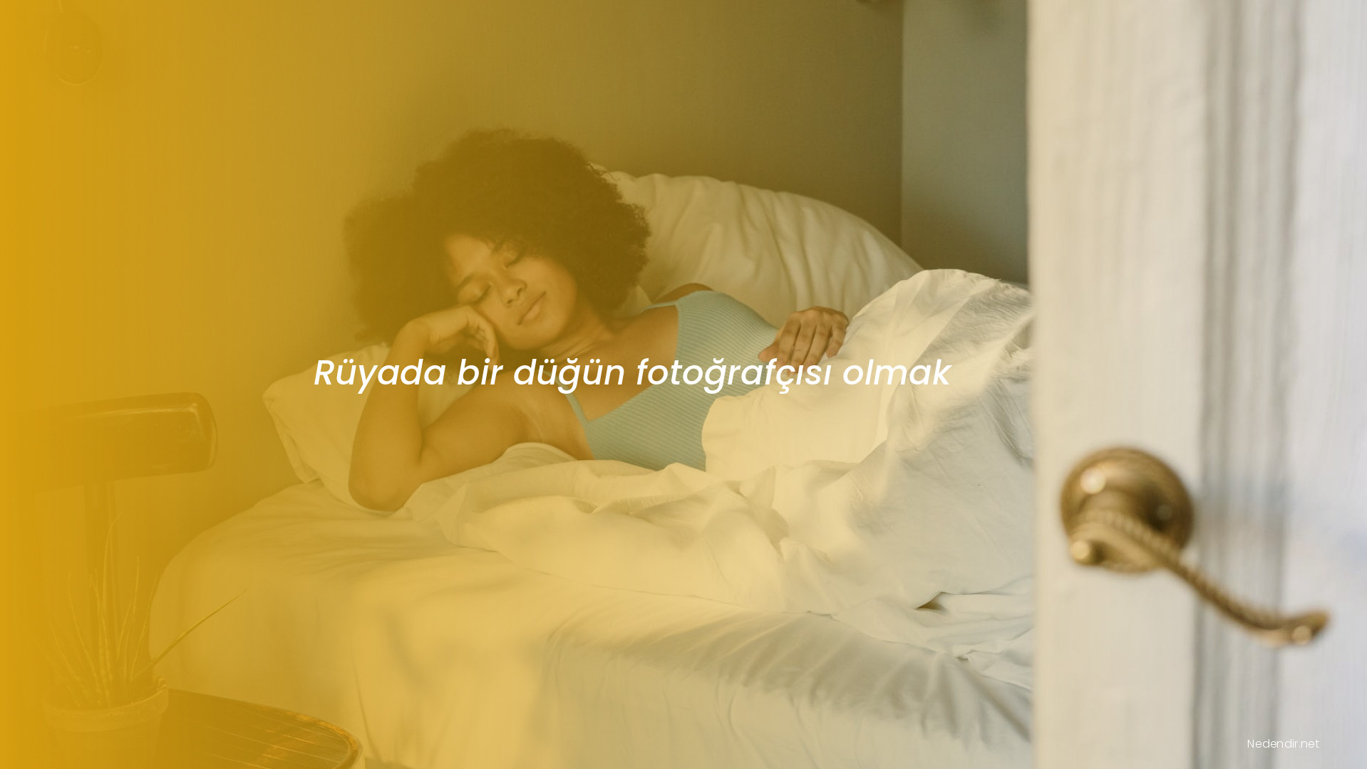 Rüyada bir düğün fotoğrafçısı olmak