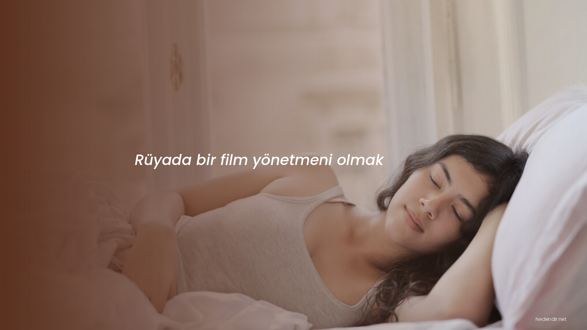 Rüyada bir film yönetmeni olmak