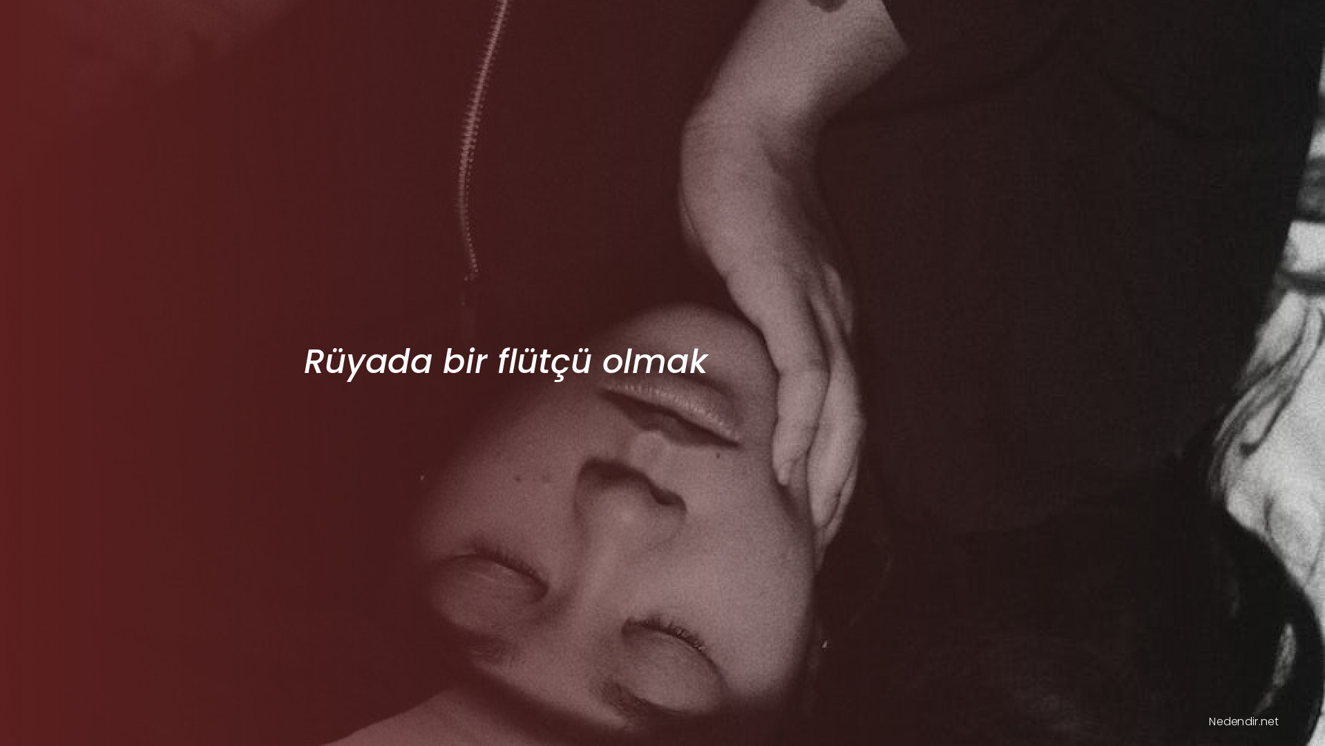 Rüyada bir flütçü olmak