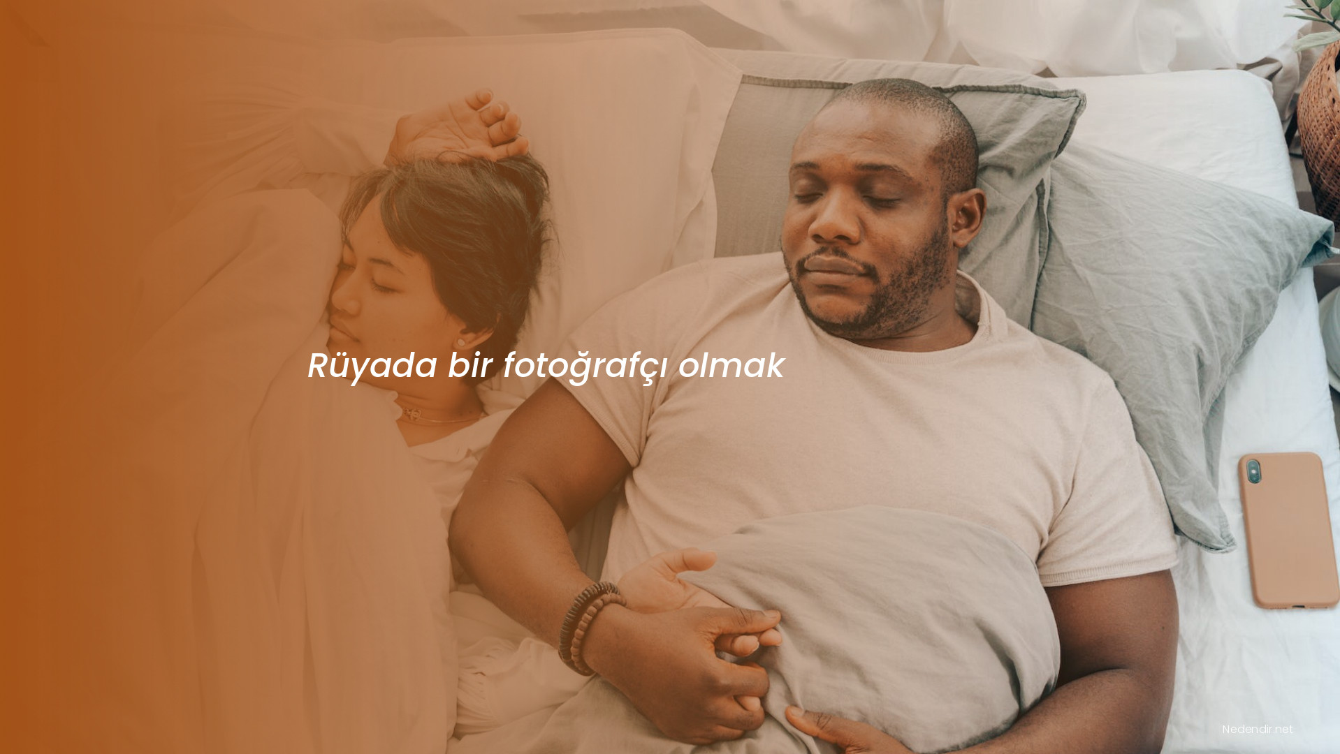 Rüyada bir fotoğrafçı olmak