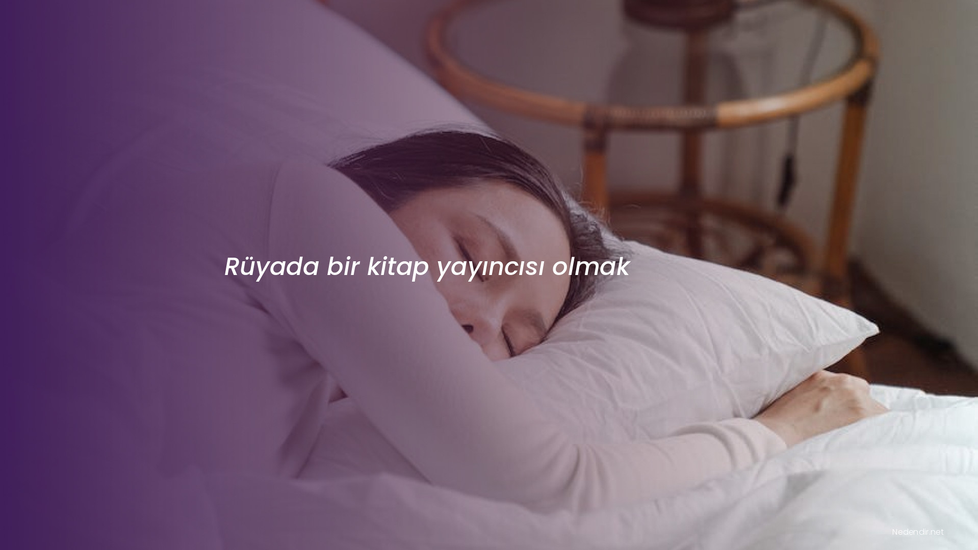 Rüyada bir kitap yayıncısı olmak