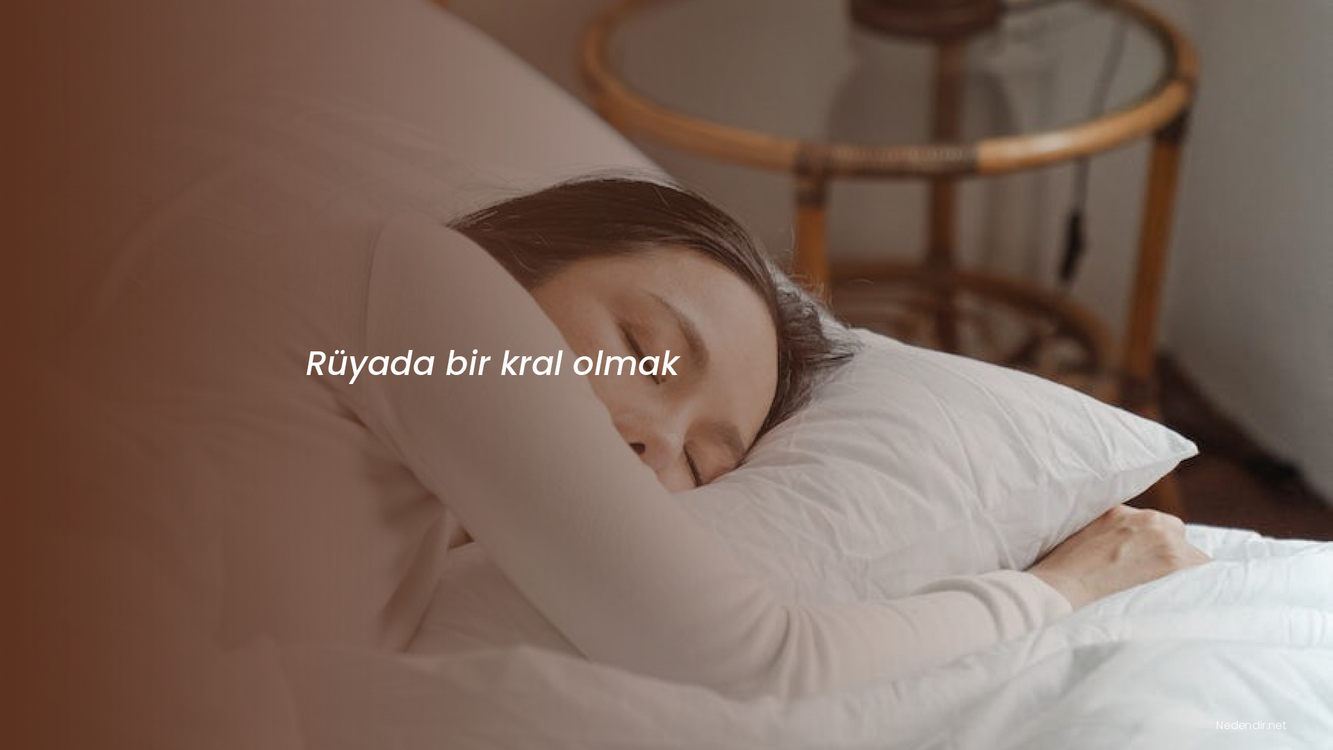 Rüyada bir kral olmak Rüyada bir kral olmak