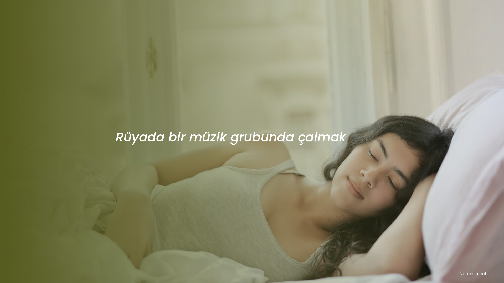 Rüyada bir müzik grubunda çalmak