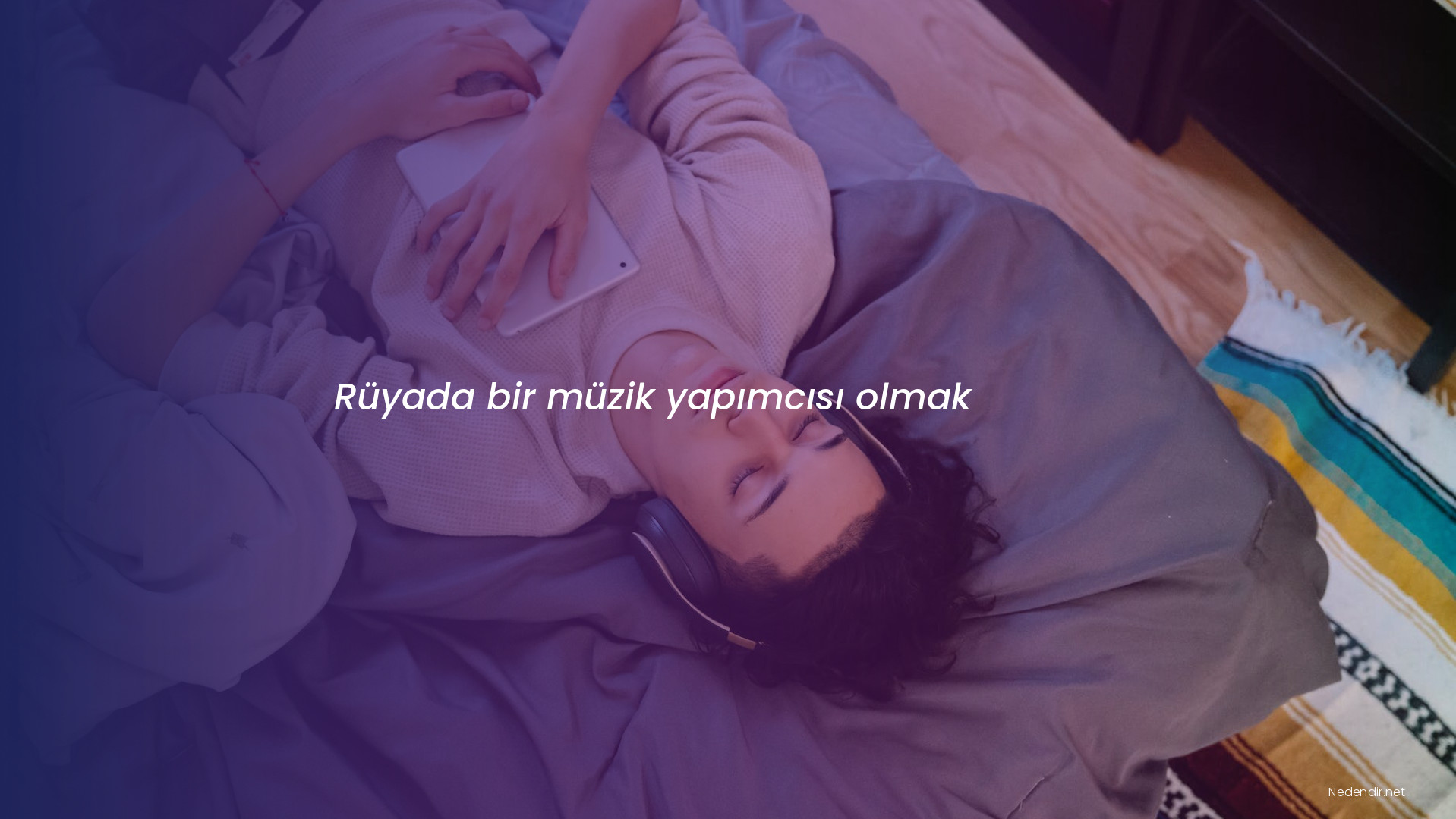 Rüyada bir müzik yapımcısı olmak