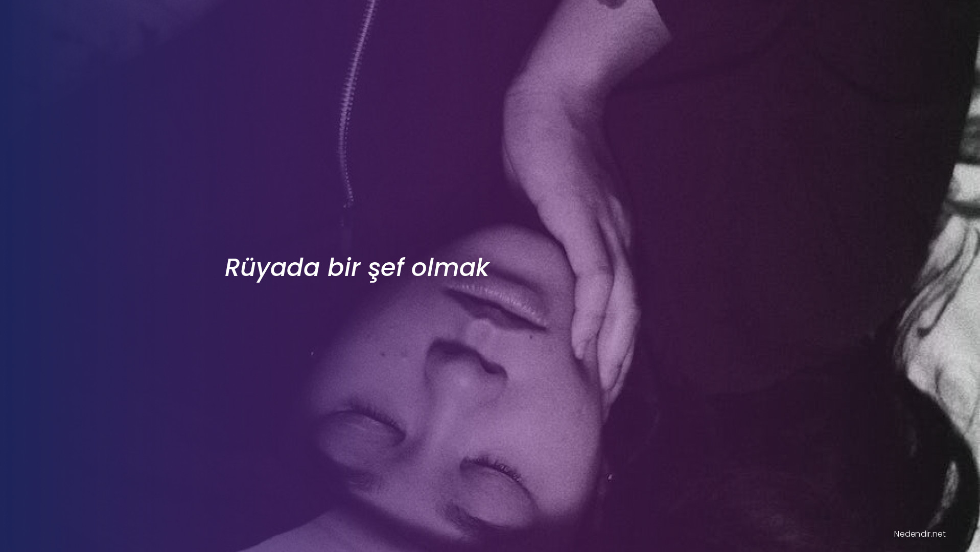 Rüyada bir şef olmak