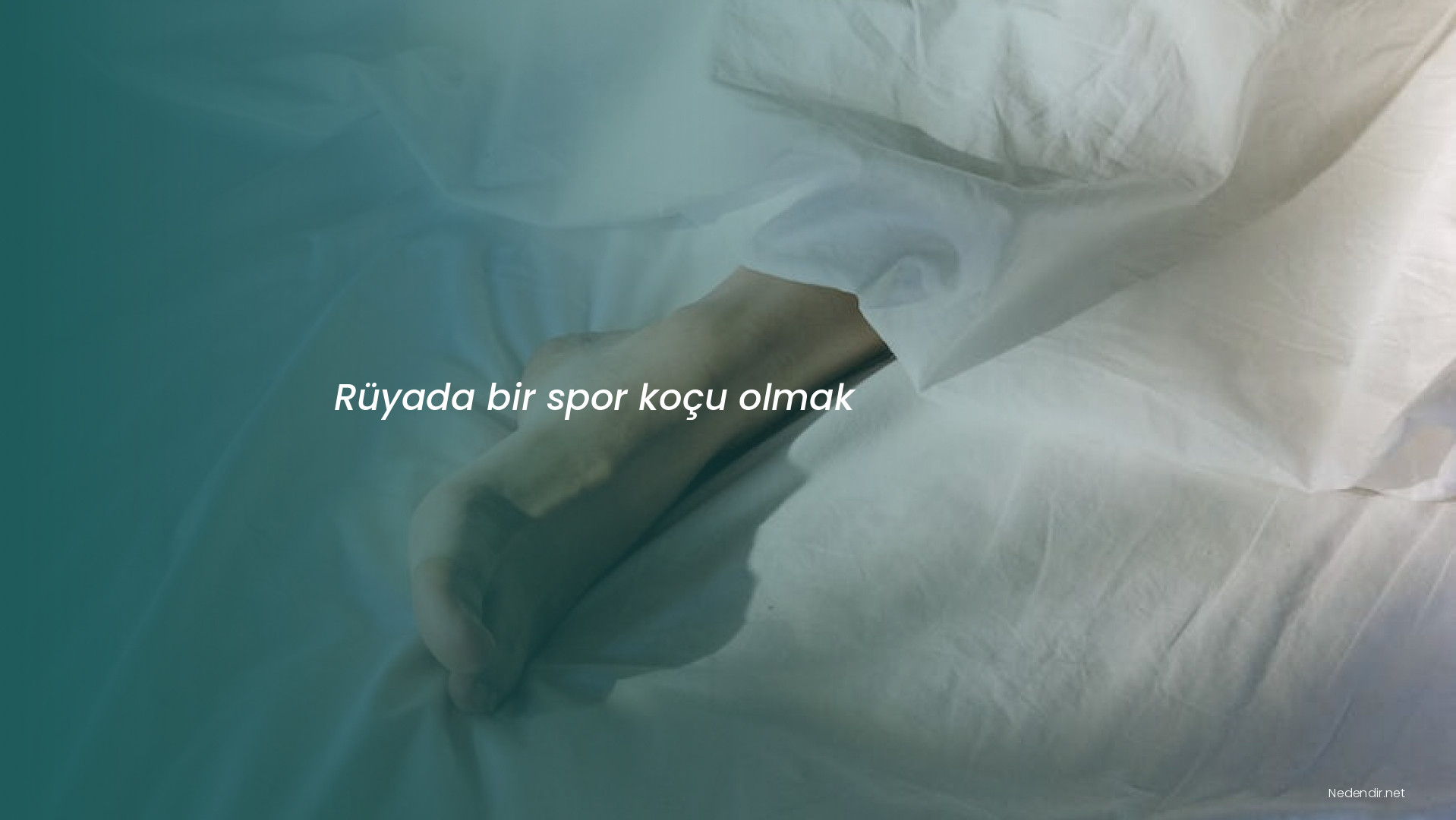 Rüyada bir spor koçu olmak