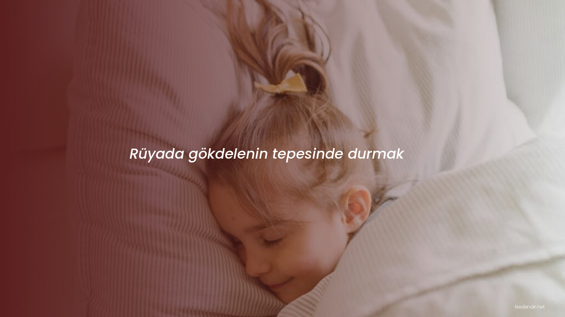 Rüyada gökdelenin tepesinde durmak