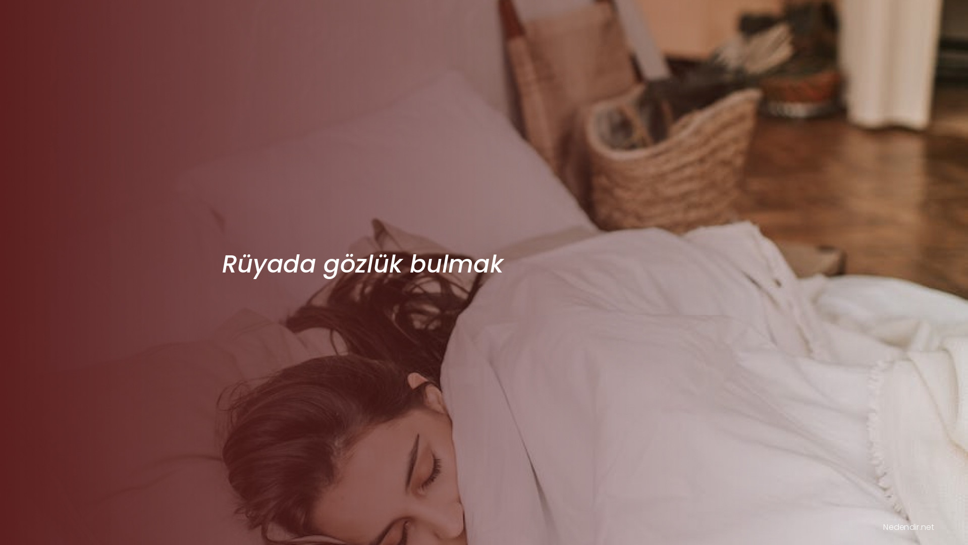 Rüyada gözlük bulmak