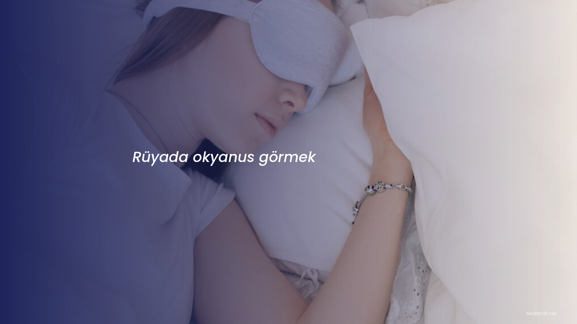 Rüyada okyanus görmek