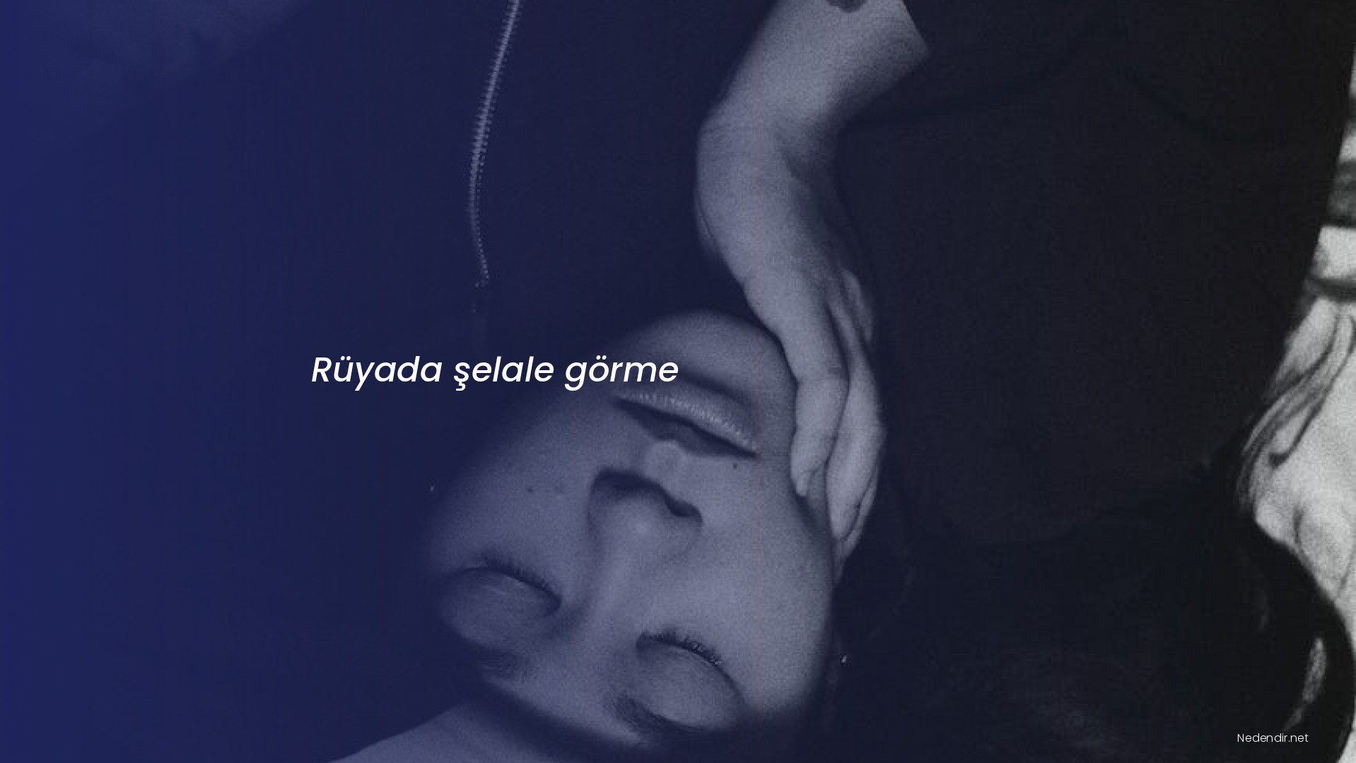 Rüyada şelale görme Rüyada şelale görme