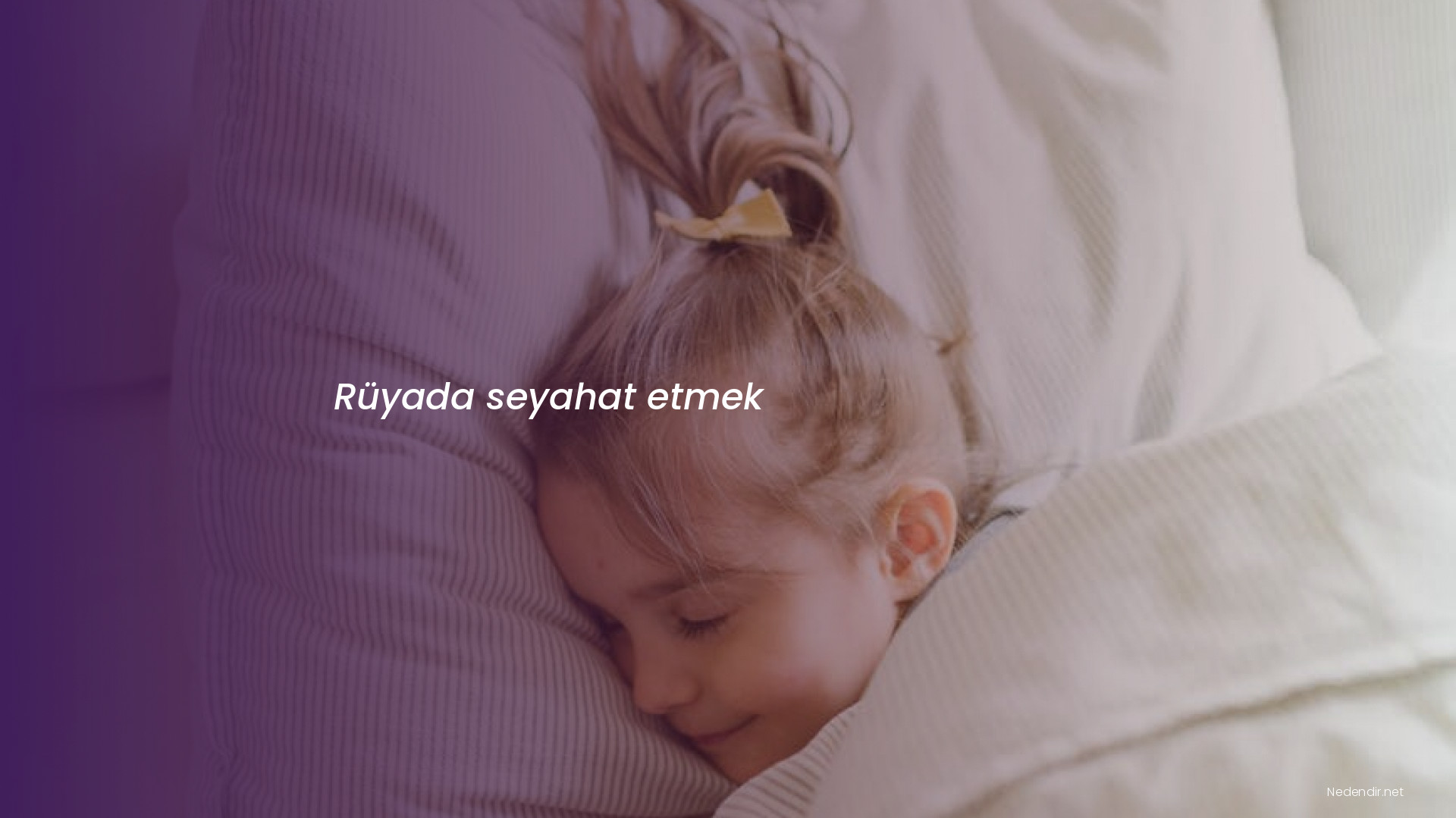 Rüyada seyahat etmek