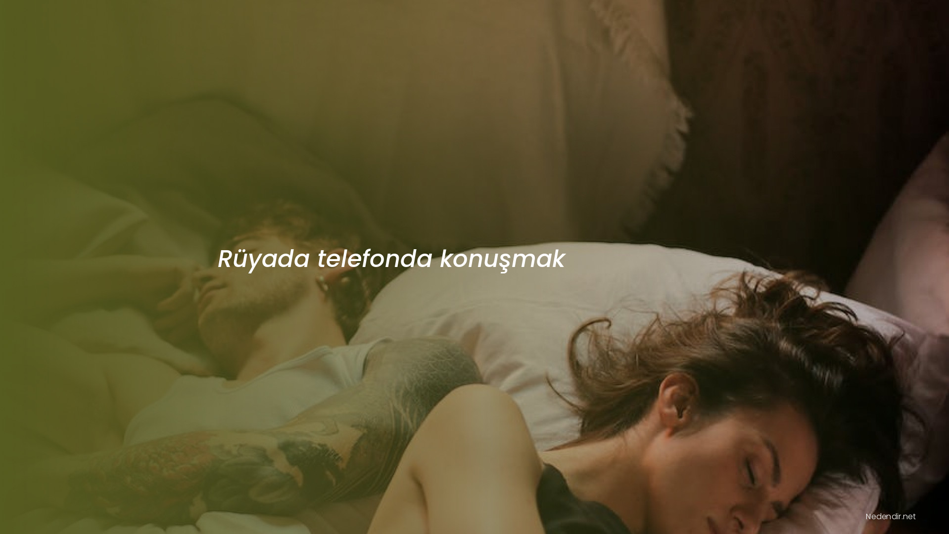 Rüyada telefonda konuşmak