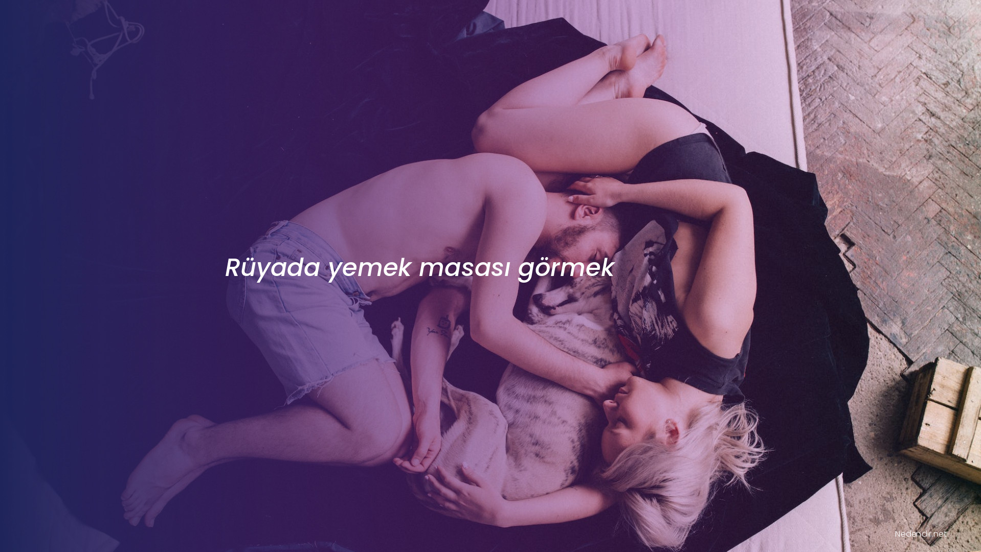 Rüyada yemek masası görmek