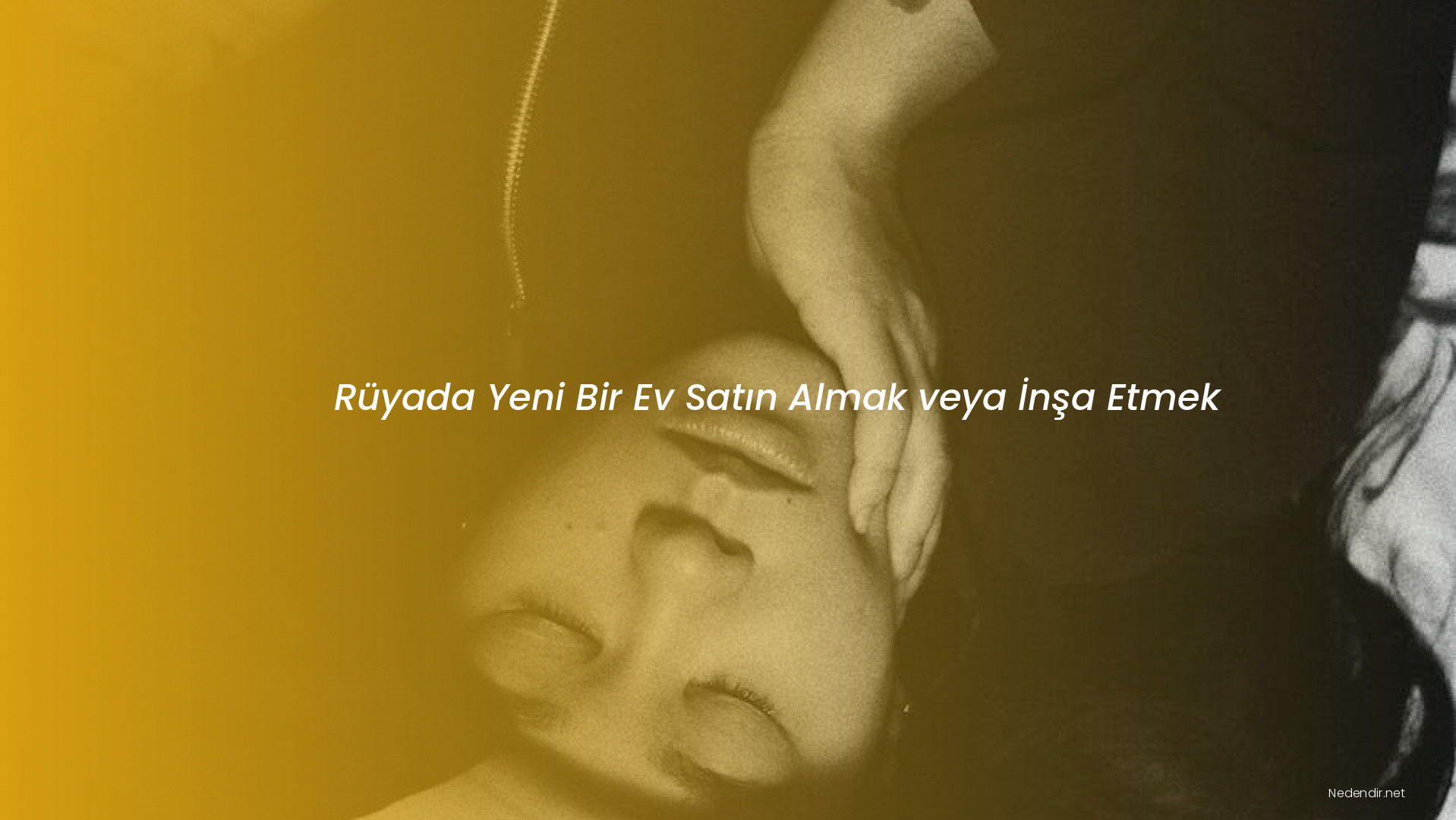 Rüyada Yeni Bir Ev Satın Almak veya İnşa Etmek Rüyada Yeni Bir Ev Satın Almak veya İnşa Etmek