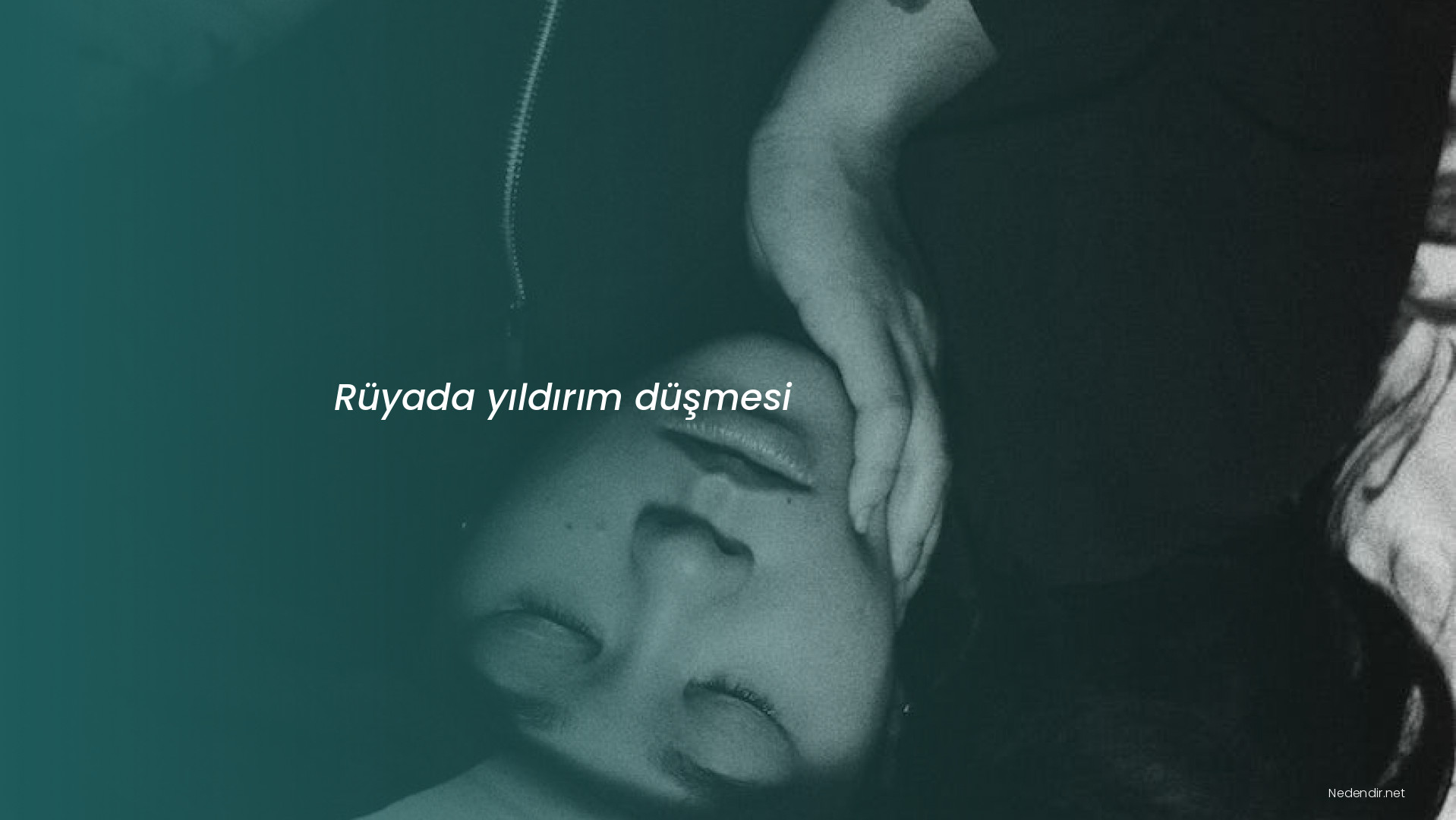 Rüyada yıldırım düşmesi