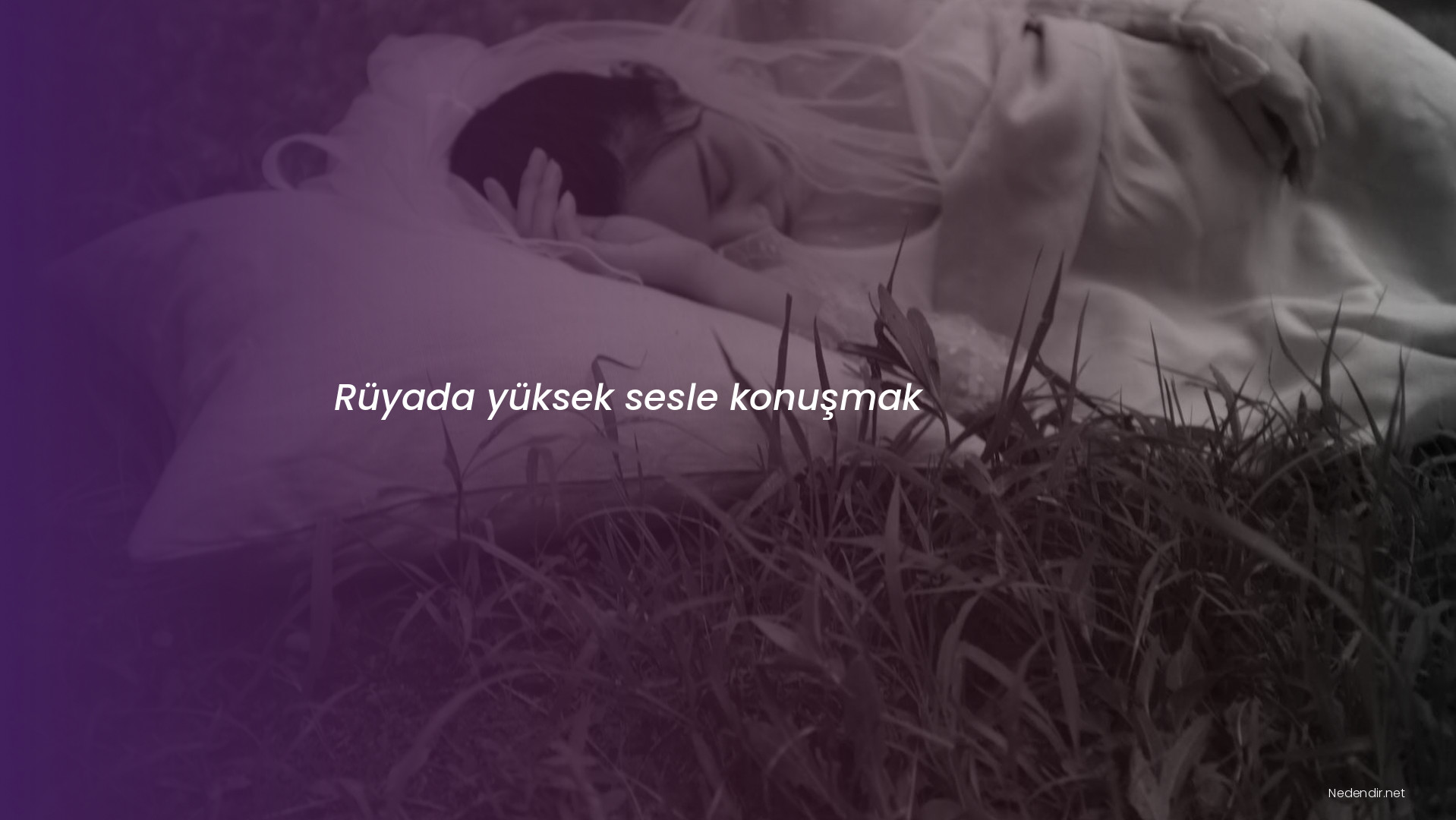 Rüyada yüksek sesle konuşmak