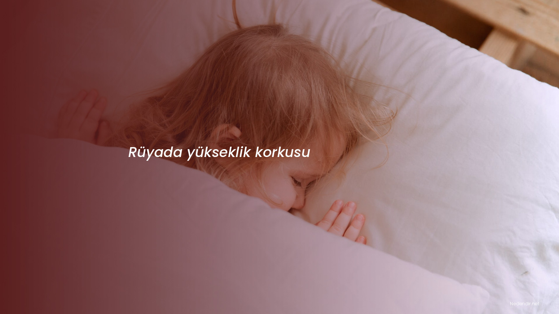 Rüyada yükseklik korkusu