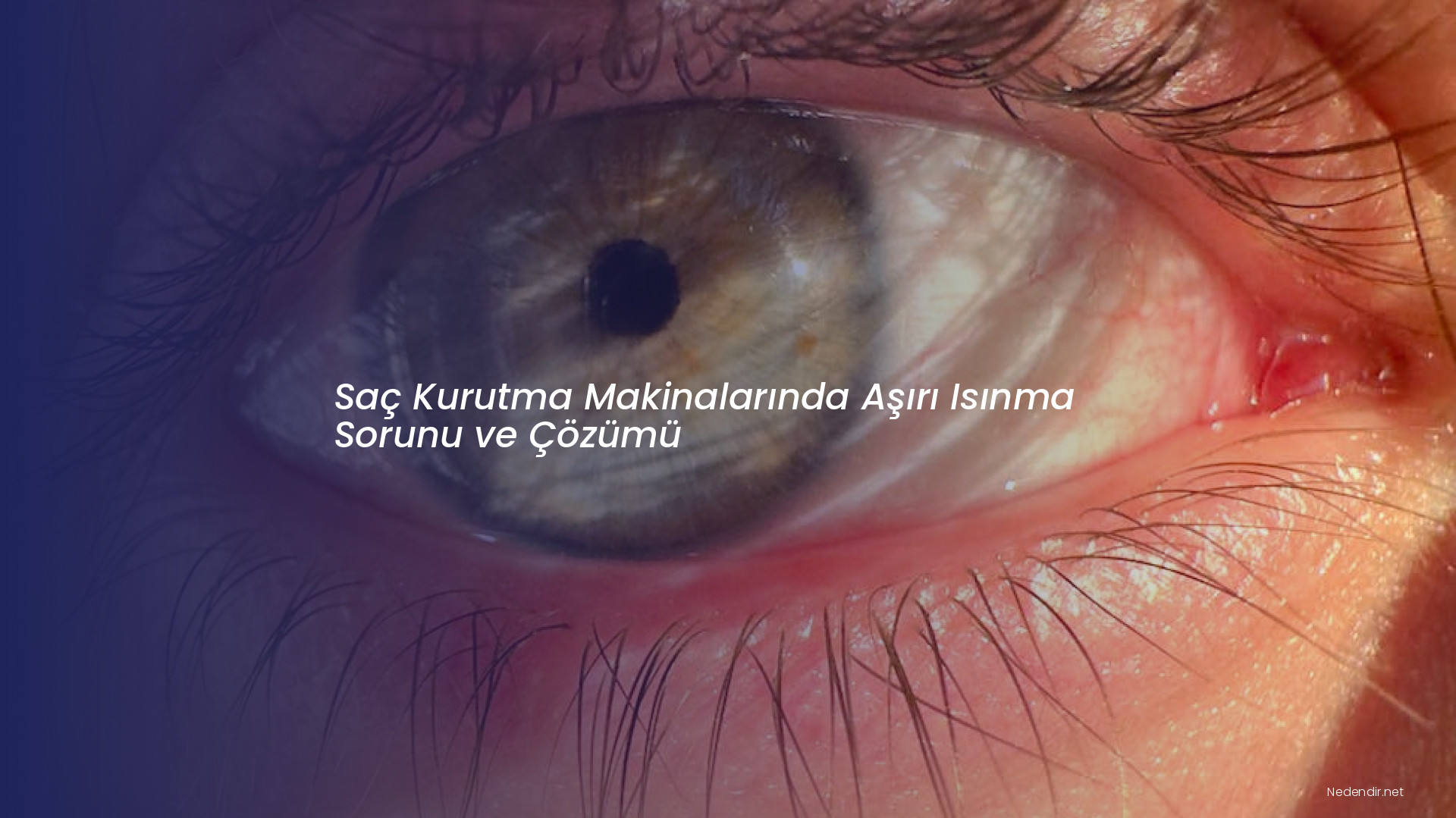 Saç Kurutma Makinalarında Aşırı Isınma Sorunu ve Çözümü