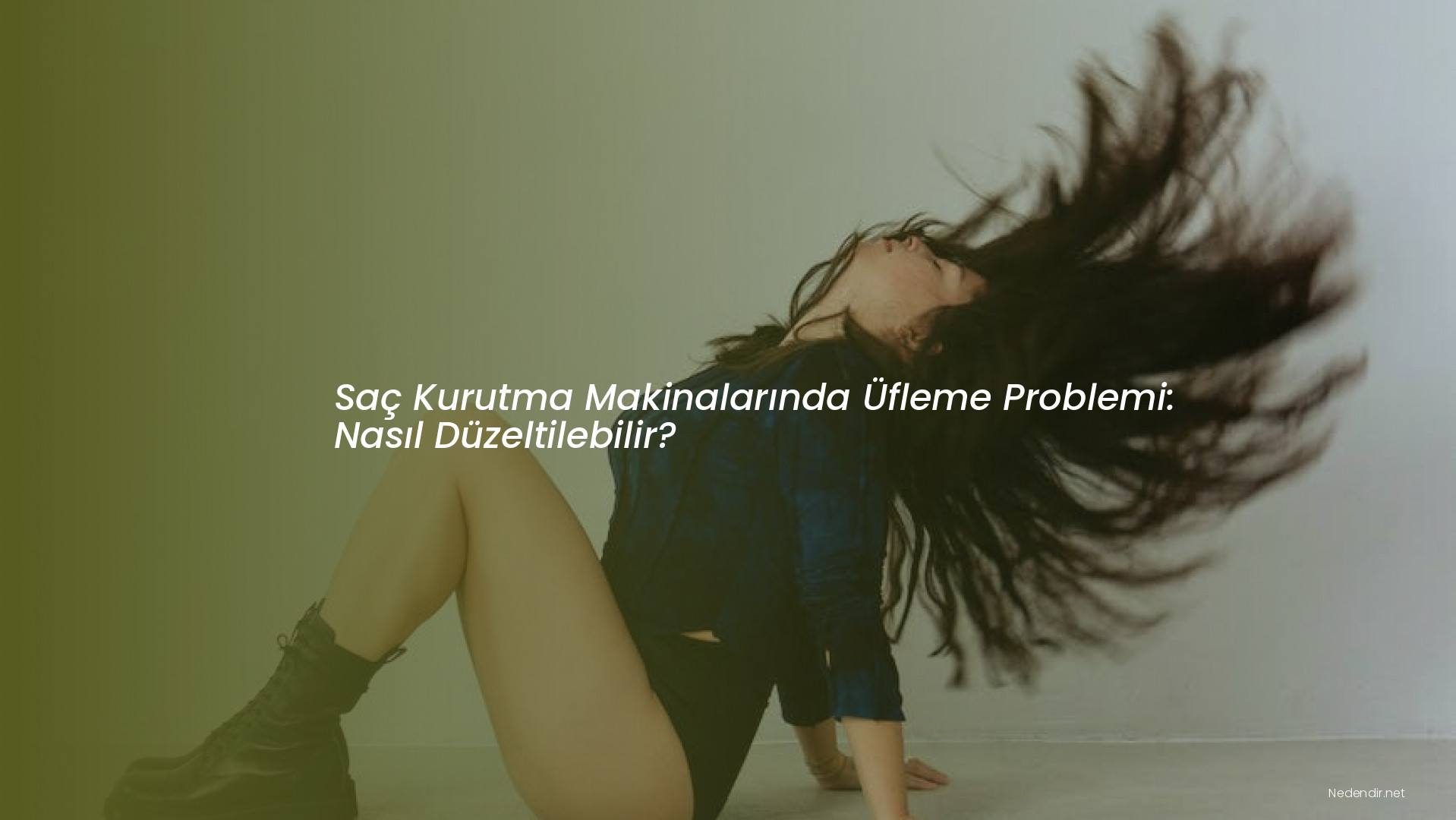 Saç Kurutma Makinalarında Üfleme Problemi: Nasıl Düzeltilebilir?