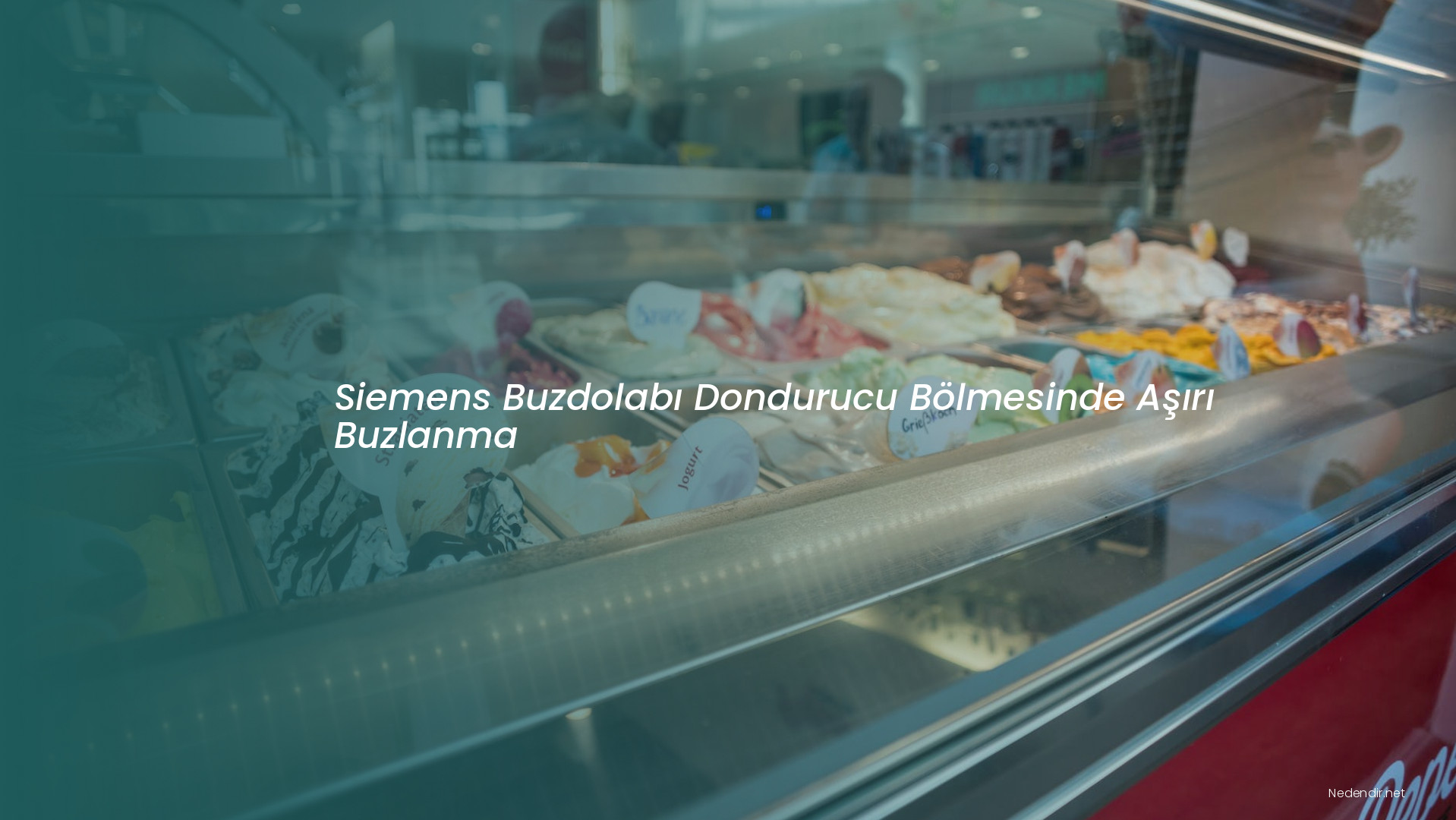 Siemens Buzdolabı Dondurucu Bölmesinde Aşırı Buzlanma