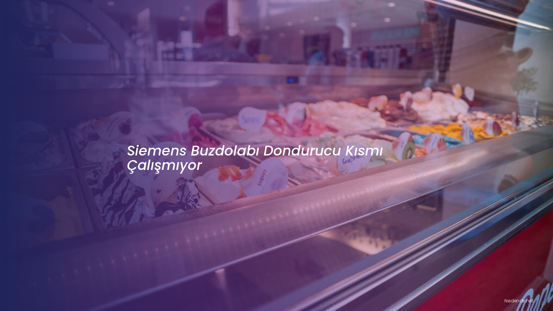 Siemens Buzdolabı Dondurucu Kısmı Çalışmıyor