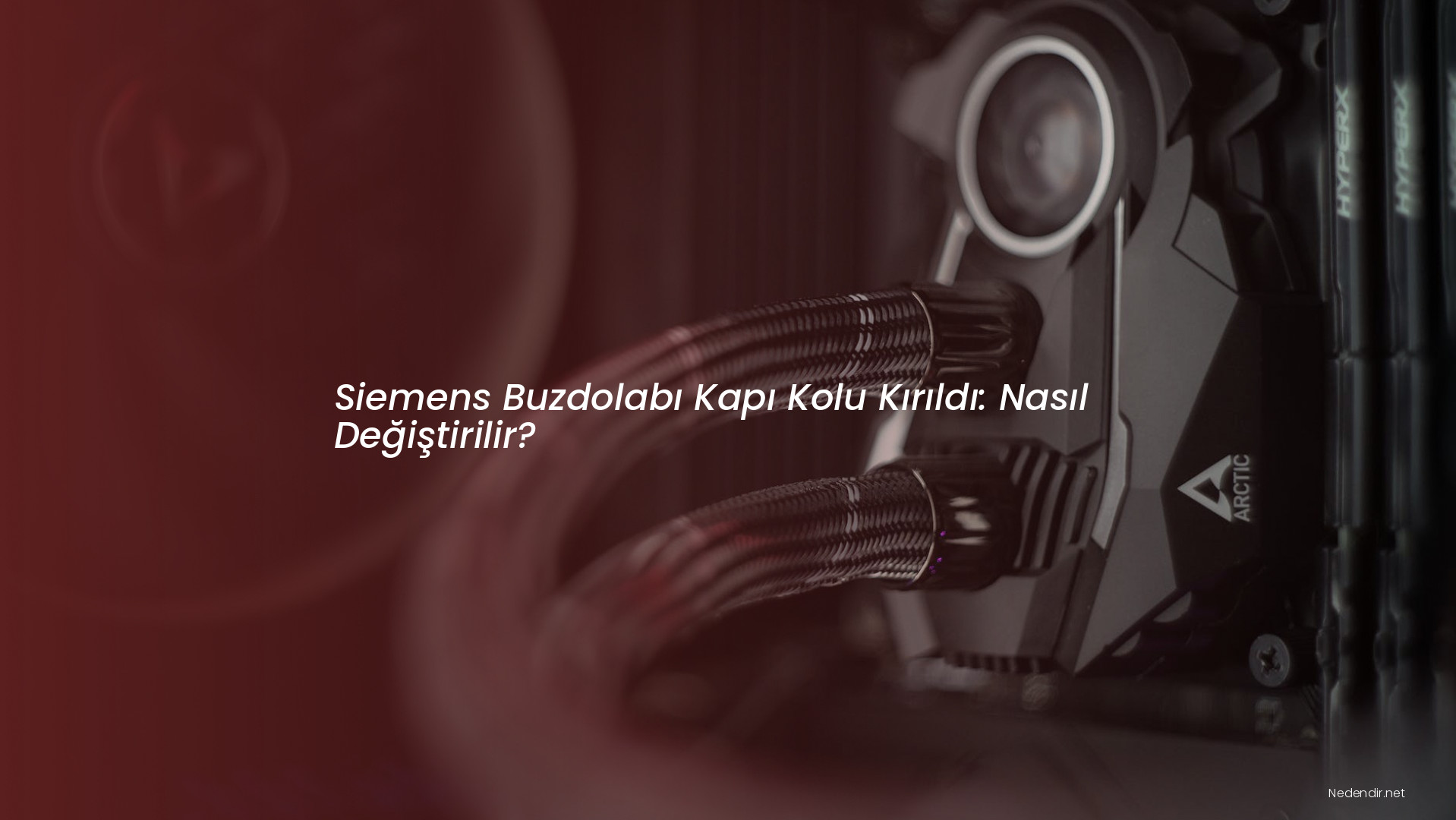 Siemens Buzdolabı Kapı Kolu Kırıldı: Nasıl Değiştirilir?