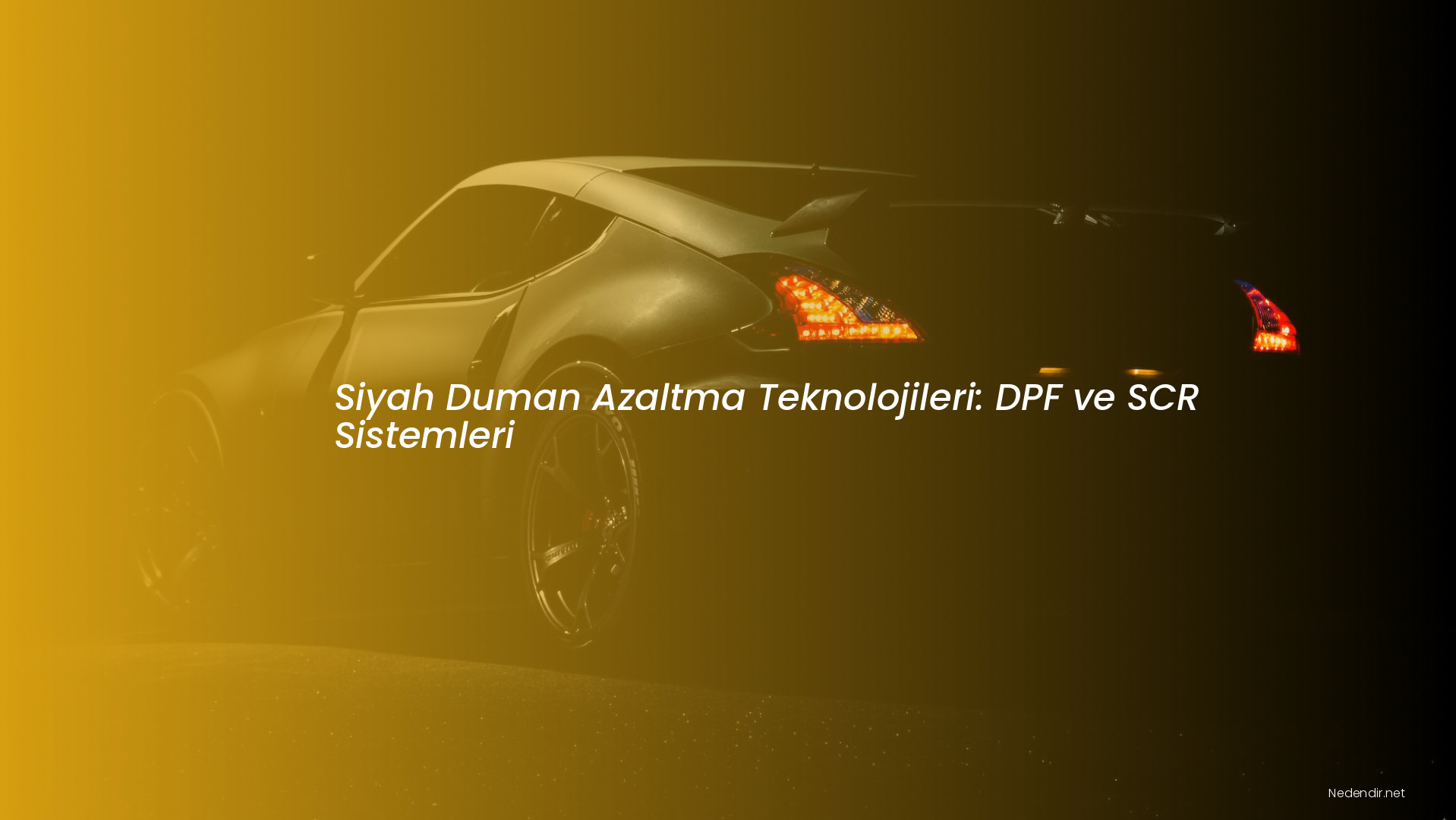 Siyah Duman Azaltma Teknolojileri: DPF ve SCR Sistemleri