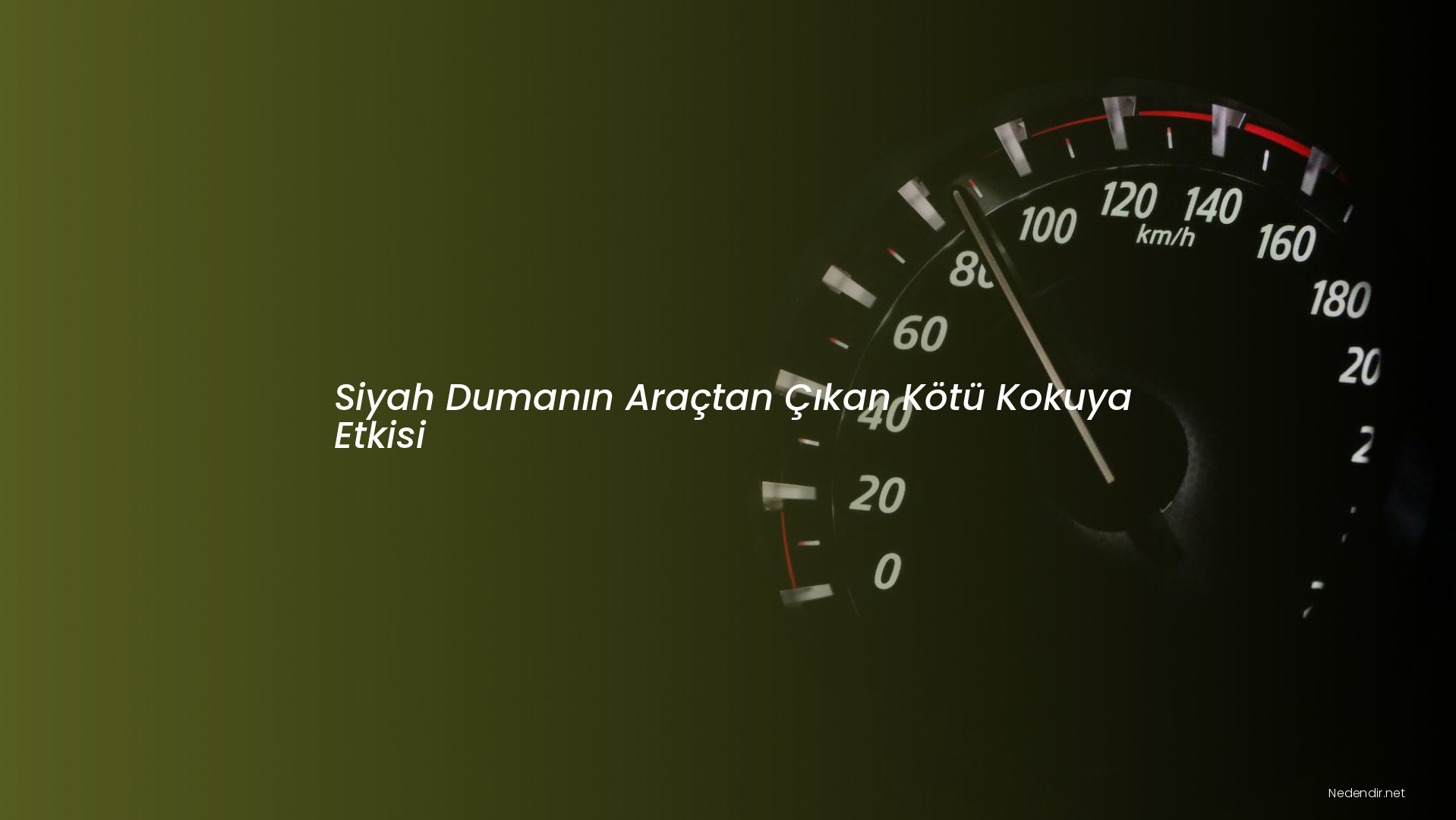 Siyah Dumanın Araçtan Çıkan Kötü Kokuya Etkisi