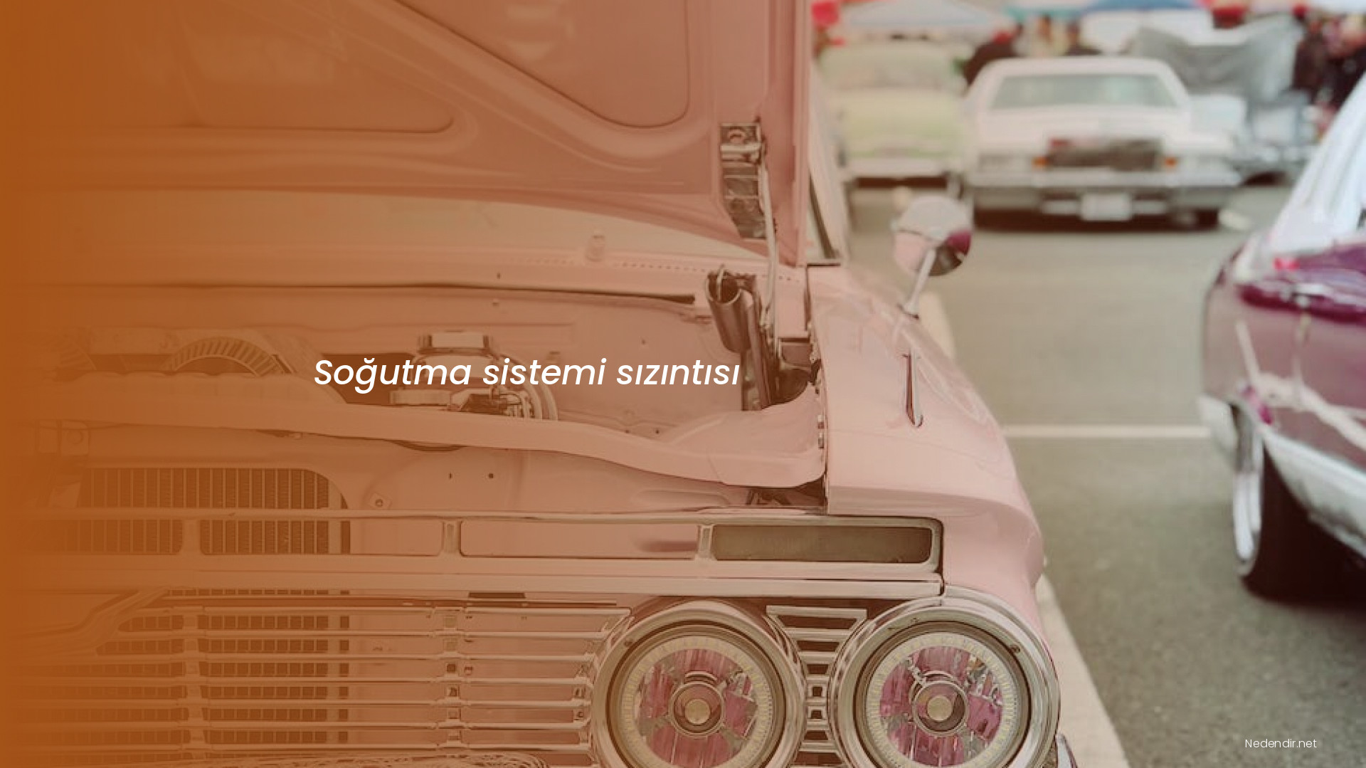 Soğutma sistemi sızıntısı