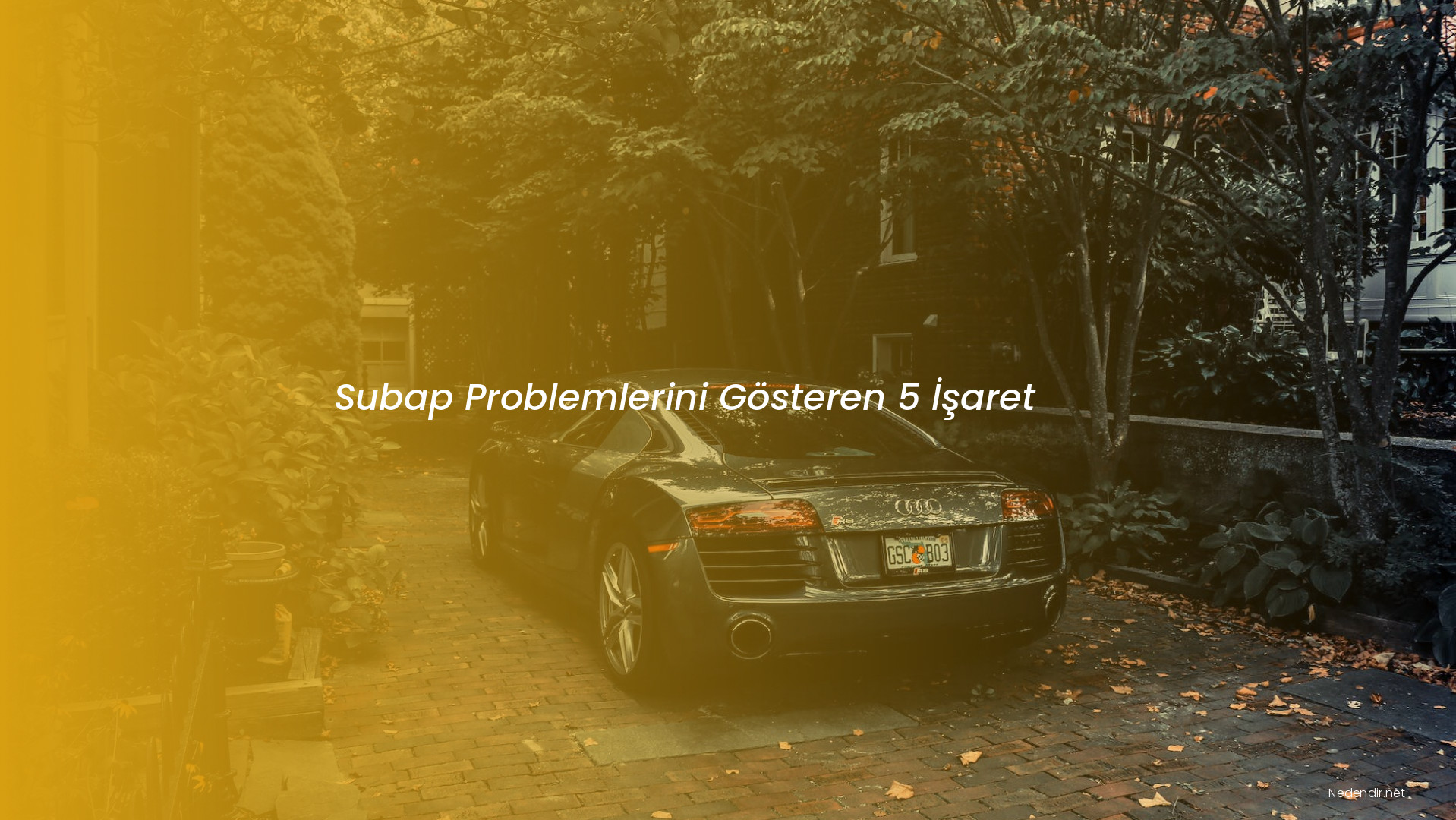 Subap Problemlerini Gösteren 5 İşaret