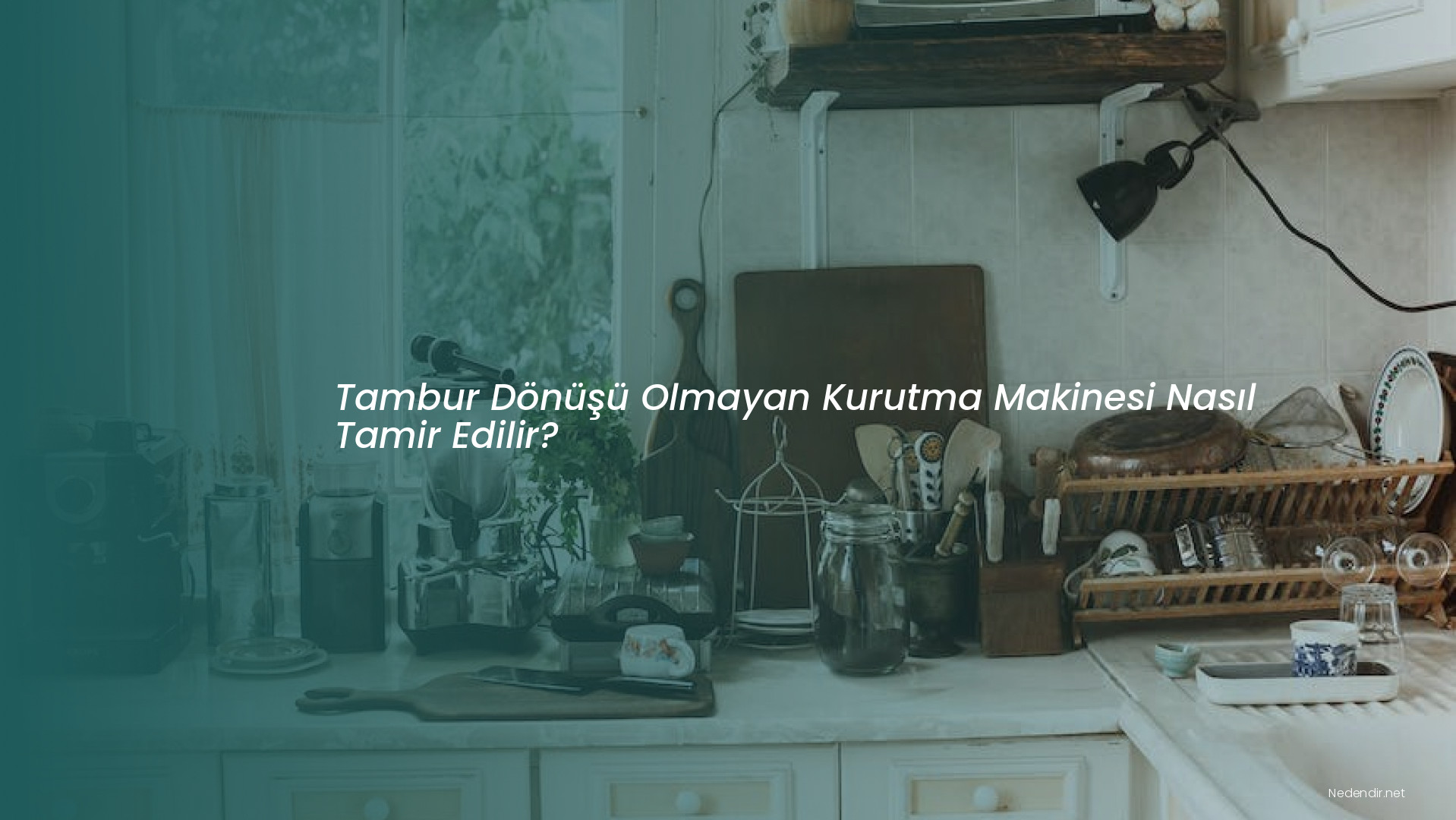 Tambur Dönüşü Olmayan Kurutma Makinesi Nasıl Tamir Edilir?
