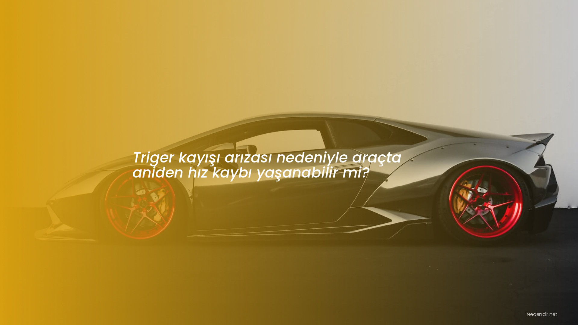 Triger kayışı arızası nedeniyle araçta aniden hız kaybı yaşanabilir mi?