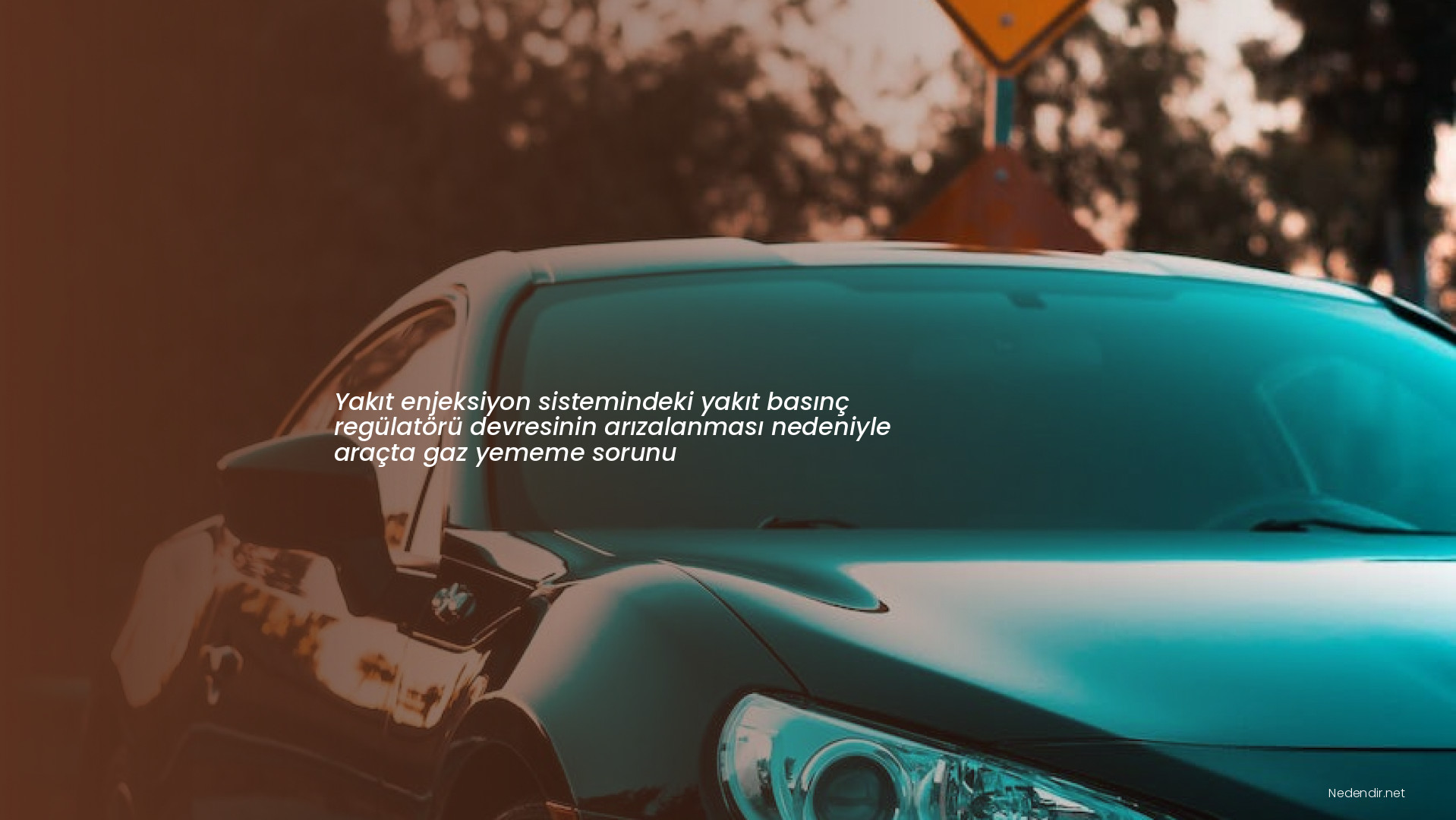 Yakıt enjeksiyon sistemindeki yakıt basınç regülatörü devresinin arızalanması nedeniyle araçta gaz yememe sorunu