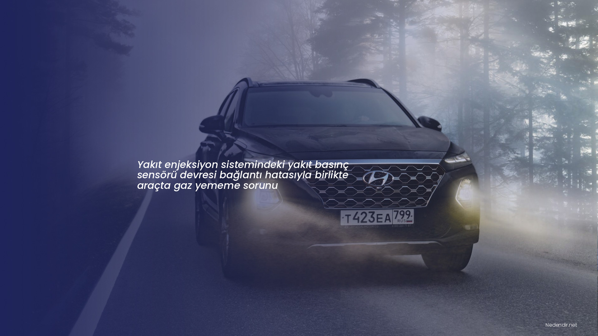 Yakıt enjeksiyon sistemindeki yakıt basınç sensörü devresi bağlantı hatasıyla birlikte araçta gaz yememe sorunu