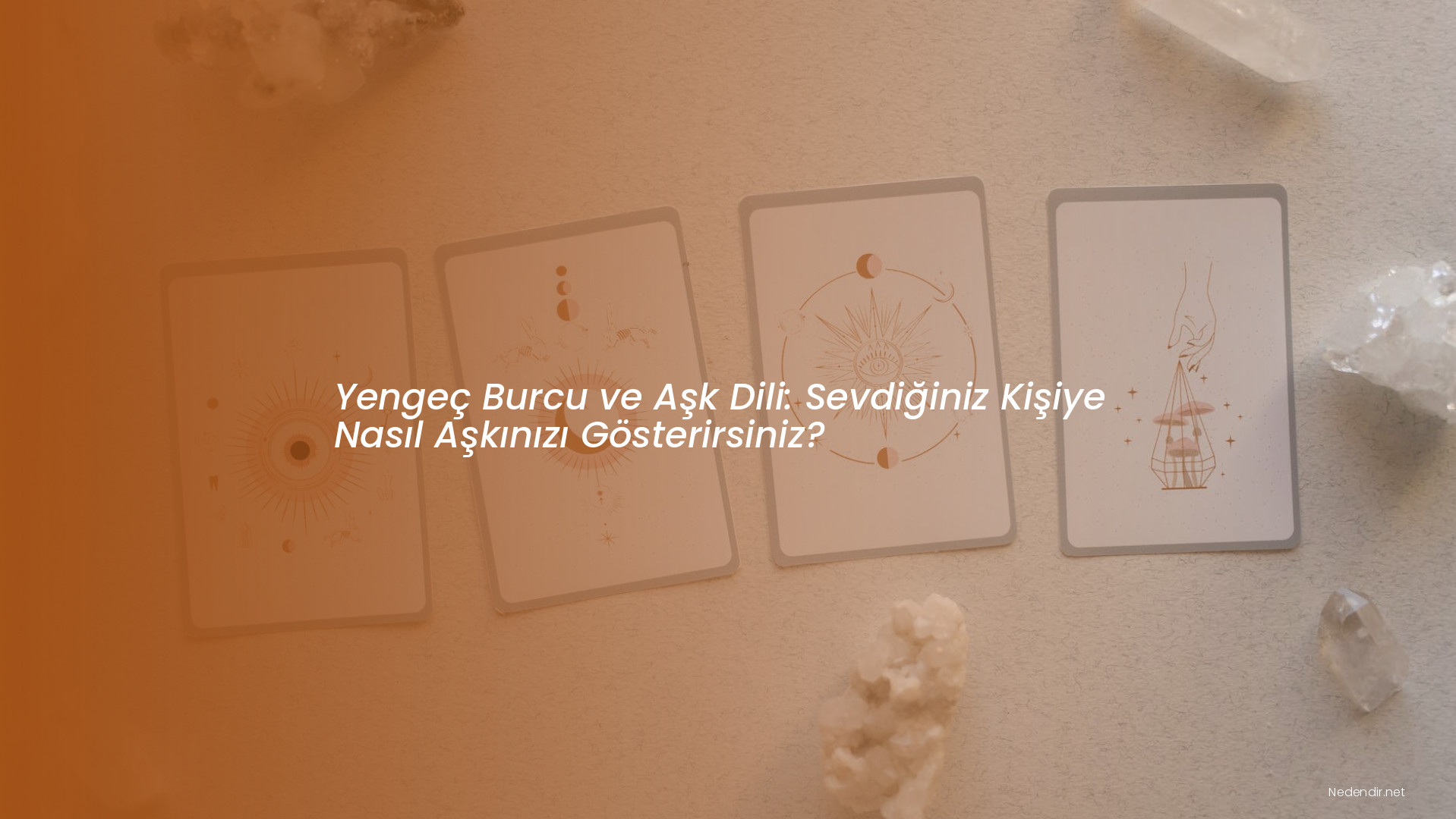 Yengeç Burcu ve Aşk Dili: Sevdiğiniz Kişiye Nasıl Aşkınızı Gösterirsiniz?
