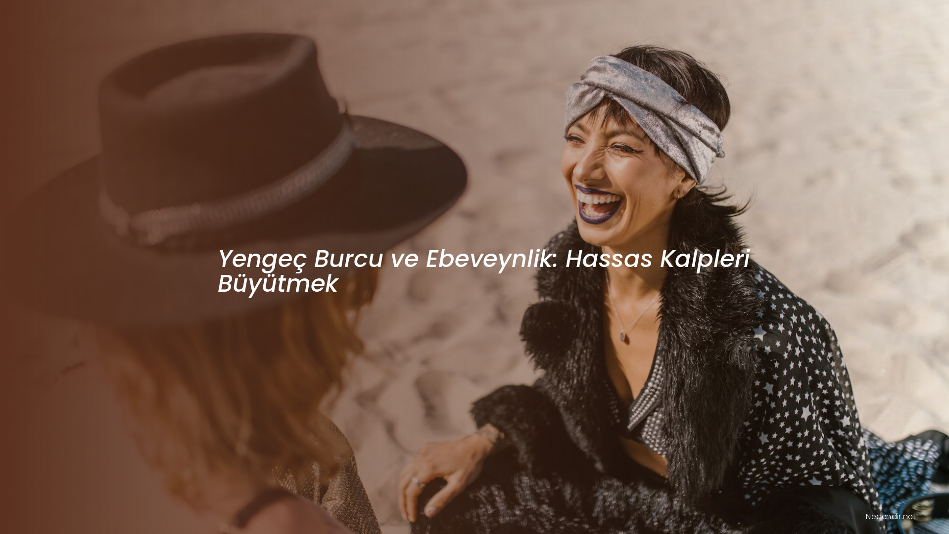 Yengeç Burcu ve Ebeveynlik: Hassas Kalpleri Büyütmek
