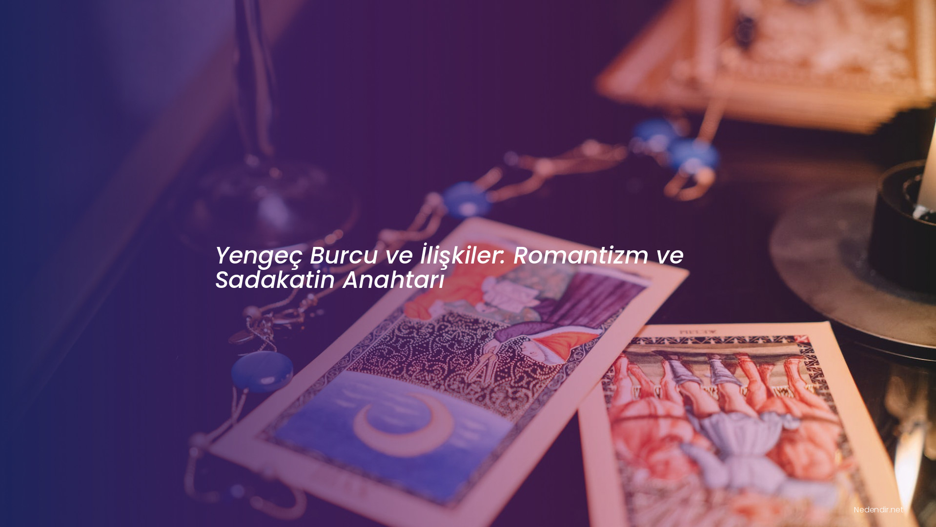 Yengeç Burcu ve İlişkiler: Romantizm ve Sadakatin Anahtarı