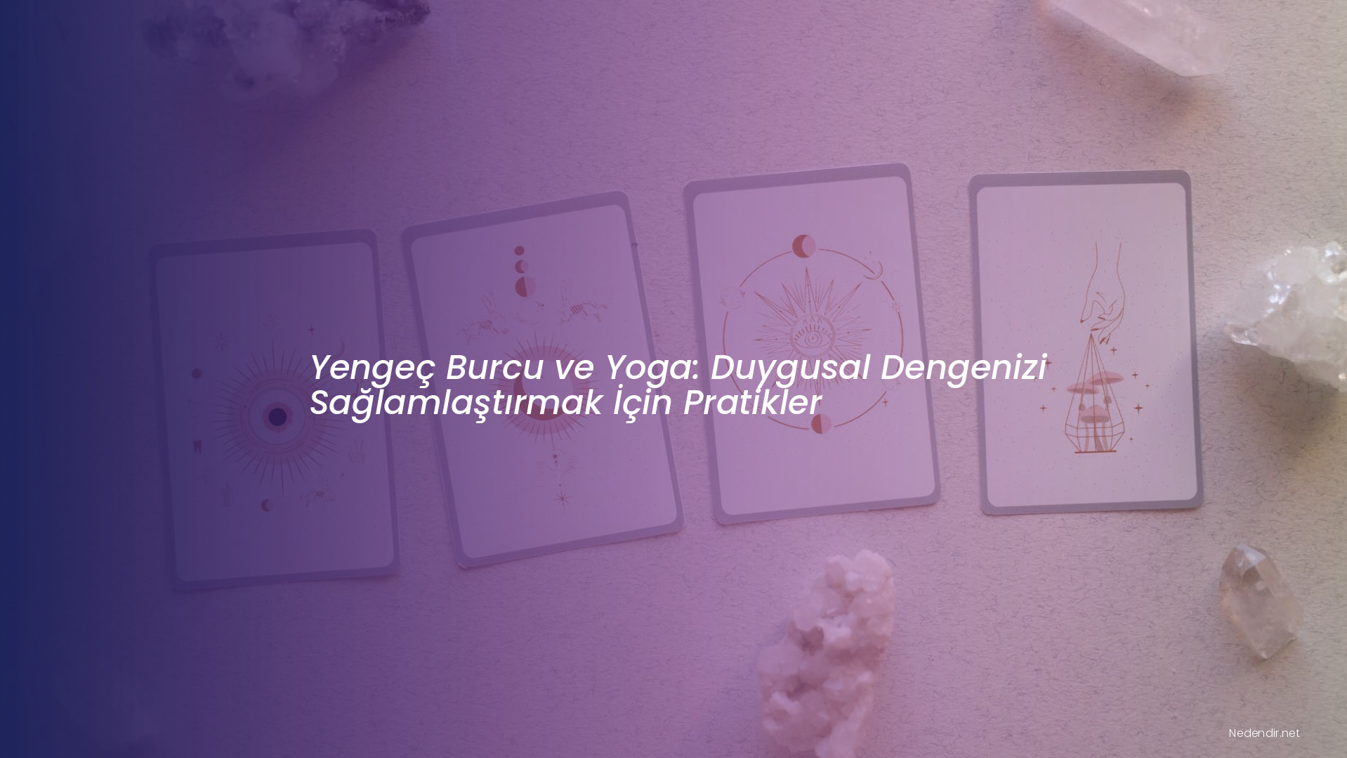 Yengeç Burcu ve Yoga: Duygusal Dengenizi Sağlamlaştırmak İçin Pratikler