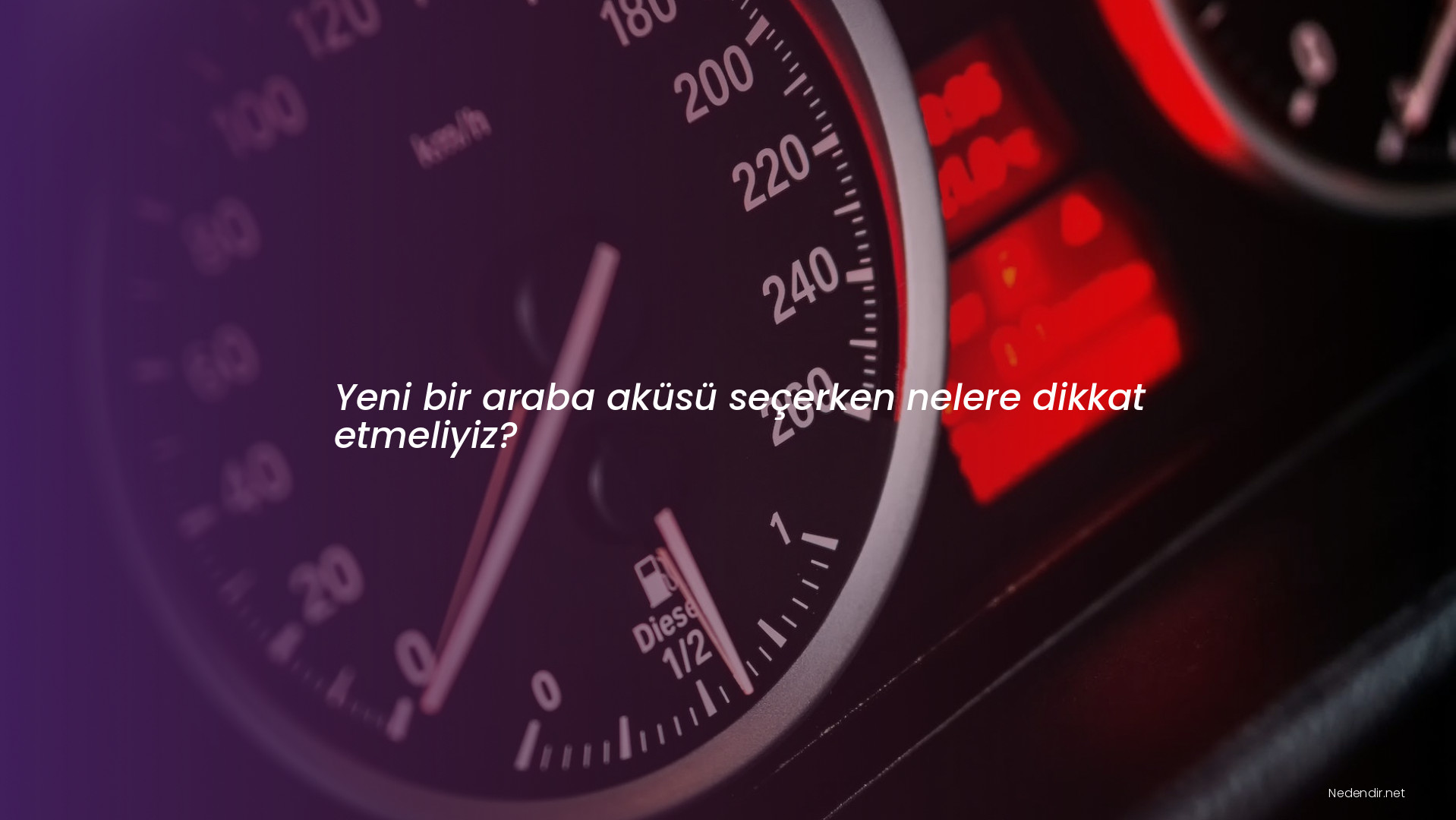 Yeni bir araba aküsü seçerken nelere dikkat etmeliyiz?